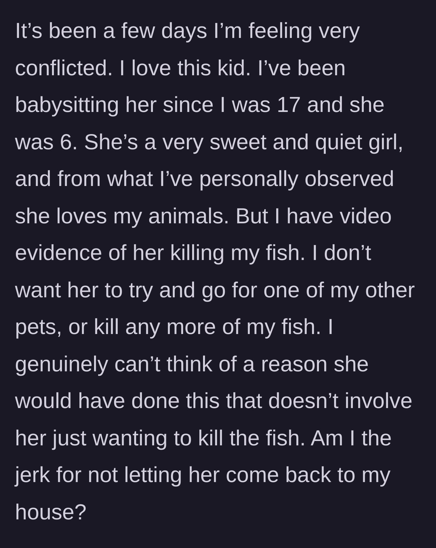 Story part 5 - The babysitter expresses conflict and sadness over the situation, noting her three-year bond with the child but fearing for her other animals.
