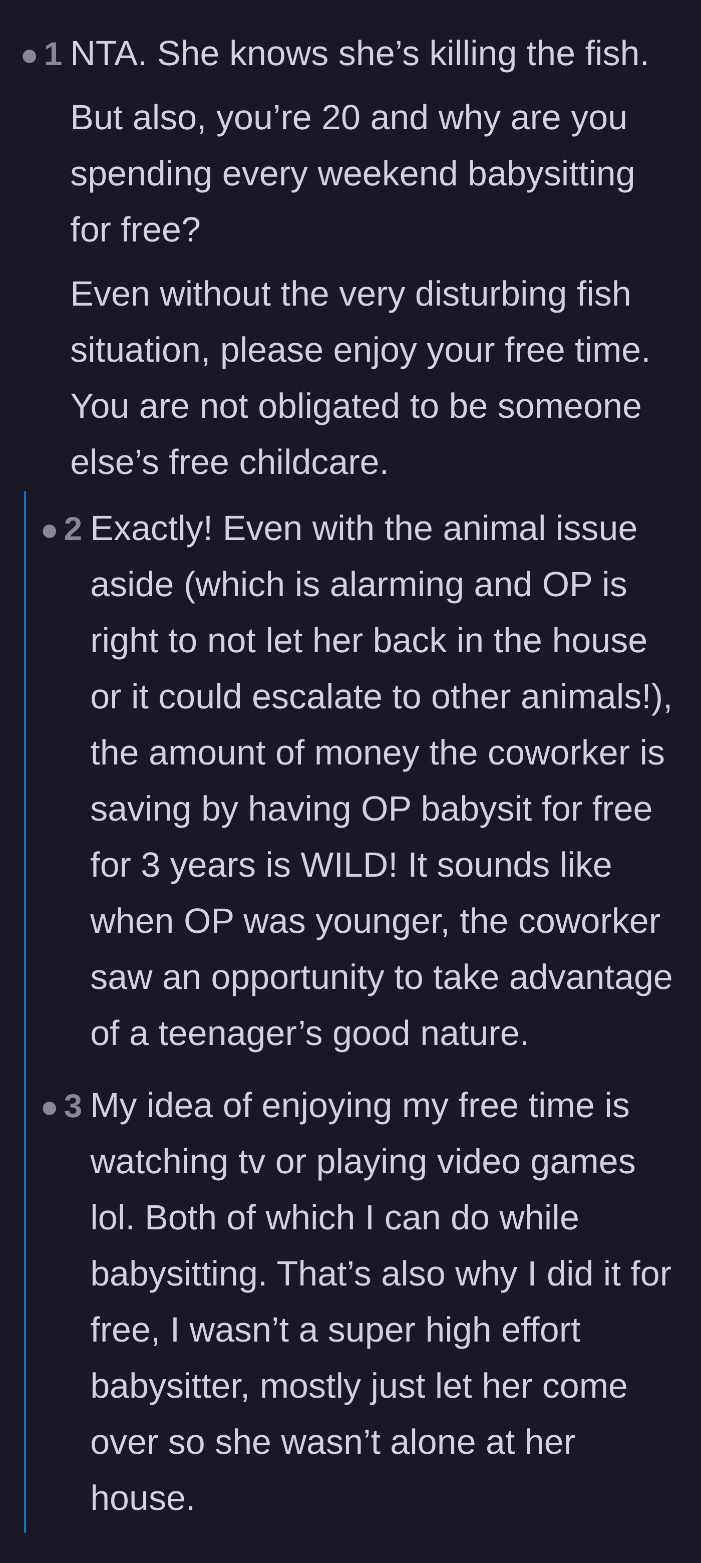 Comment thread 1 - Commenters discussing how the 31-year-old coworker took advantage of the young babysitter's free labor for three years.