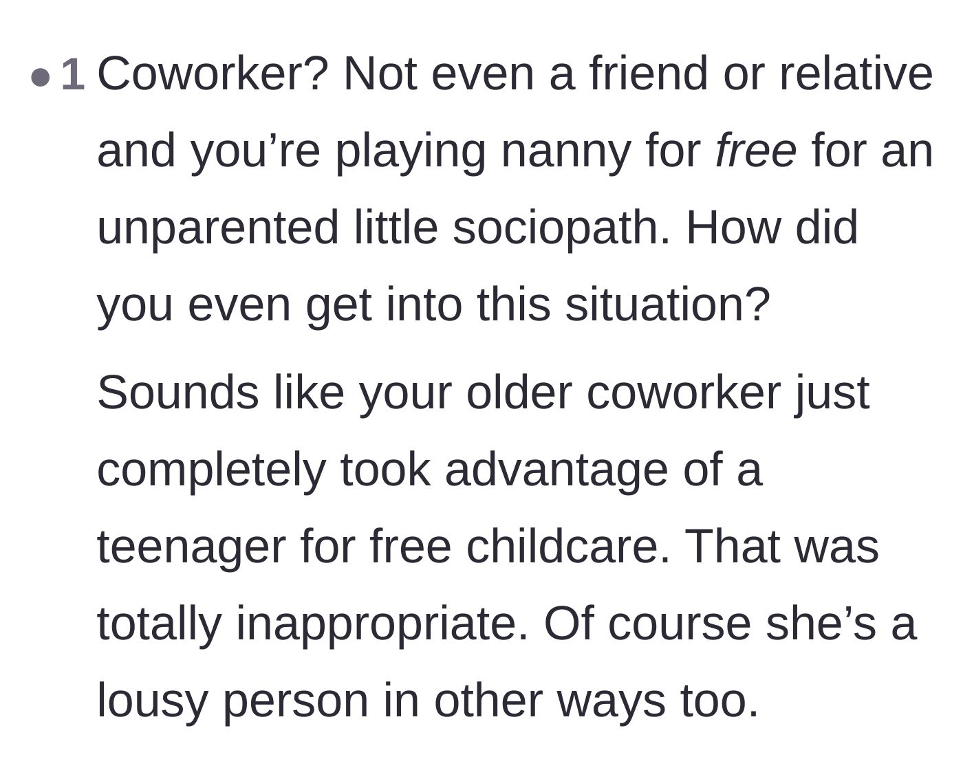 Comment thread 2 - Comment thread pointing out the inappropriate power dynamic of an older coworker using a young colleague for free childcare.