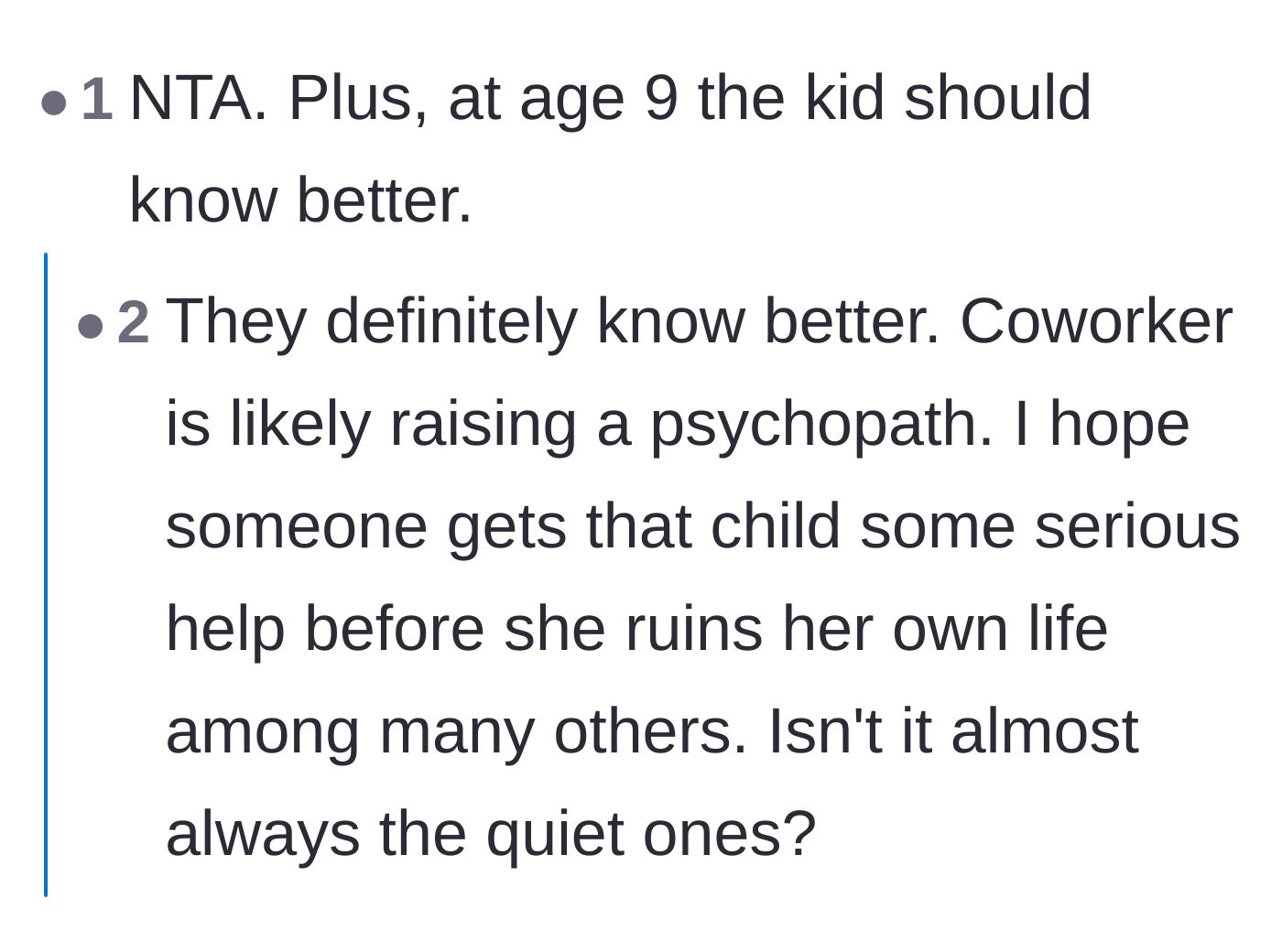 Comment thread 5 - Comment thread emphasizing that a nine-year-old knows better and warning that the child needs serious psychological help.