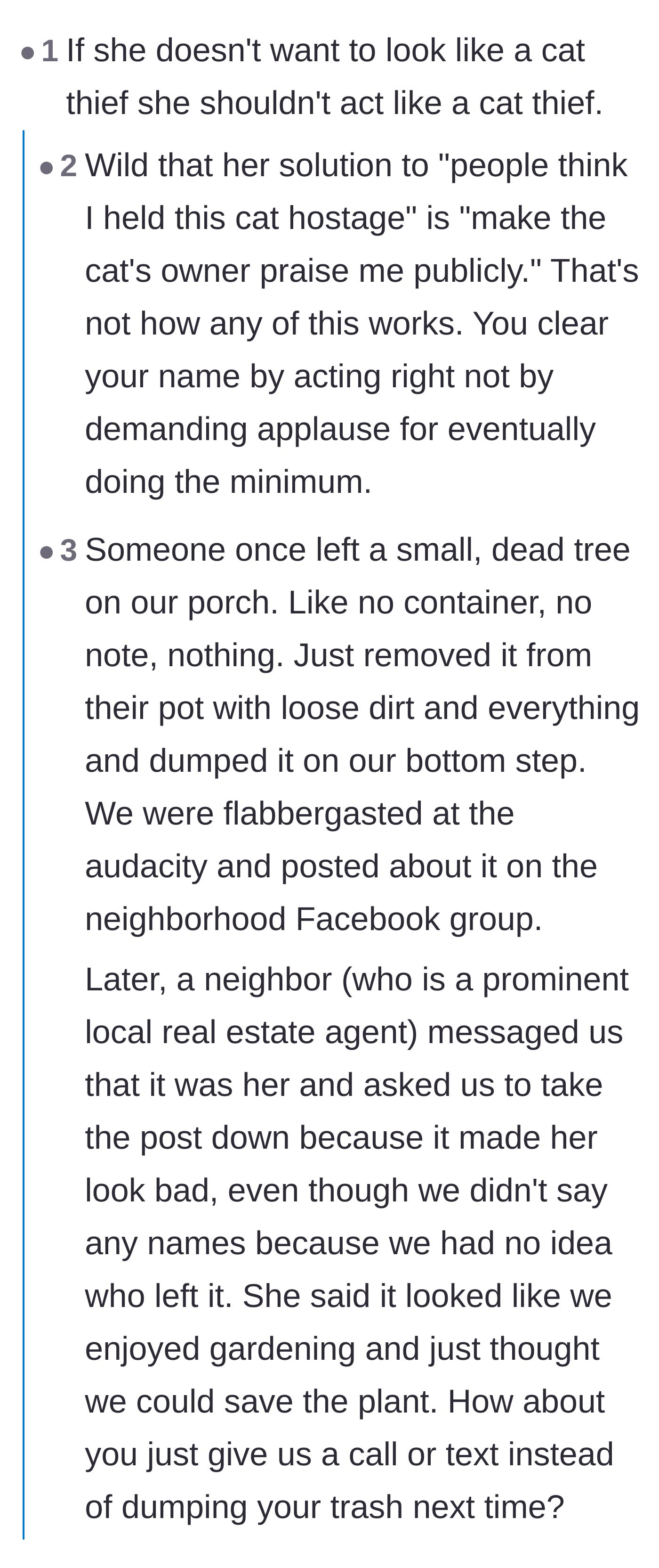 Comment thread 2 - A discussion on how demanding public praise doesn't erase the reality of acting like a pet thief.