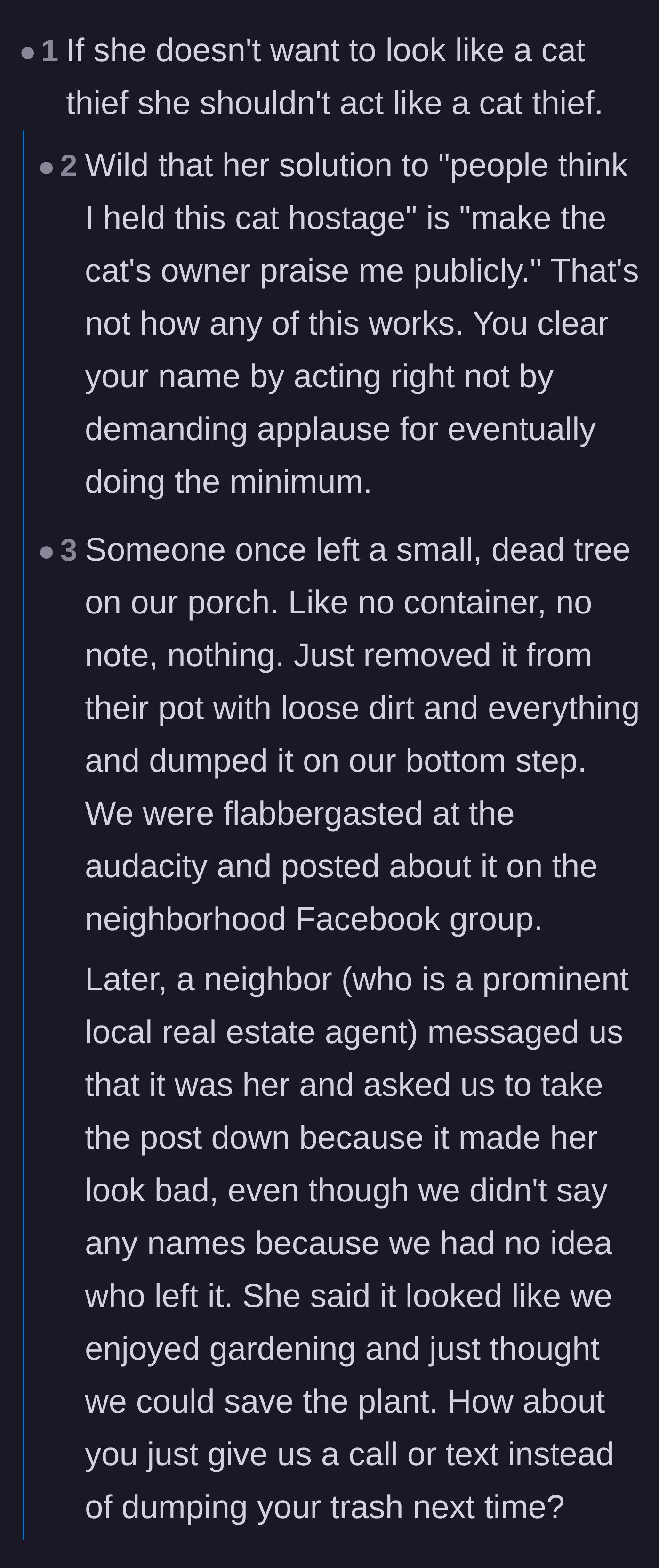 Comment thread 2 - A discussion on how demanding public praise doesn't erase the reality of acting like a pet thief.