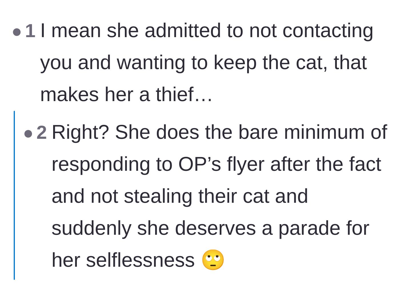 Comment thread 4 - A direct callout validating that withholding a found pet is quite literally theft.
