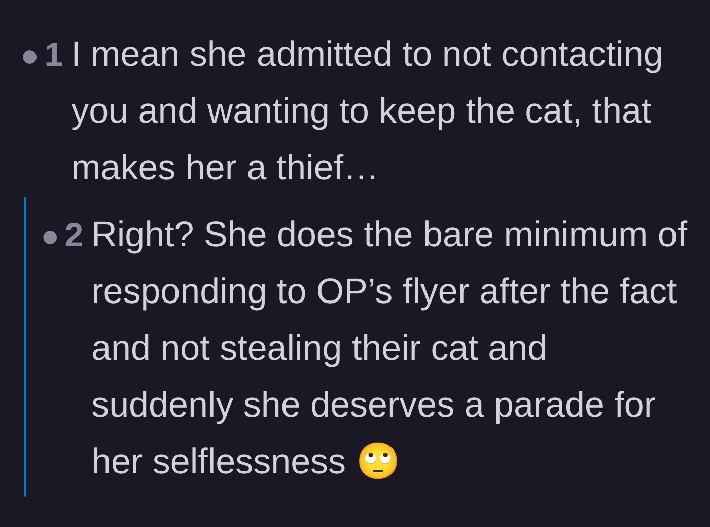 Comment thread 4 - A direct callout validating that withholding a found pet is quite literally theft.