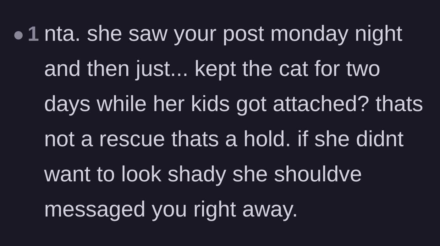 Comment thread 6 - A summary of the timeline proving the neighbor was intentionally holding the cat rather than rescuing it.