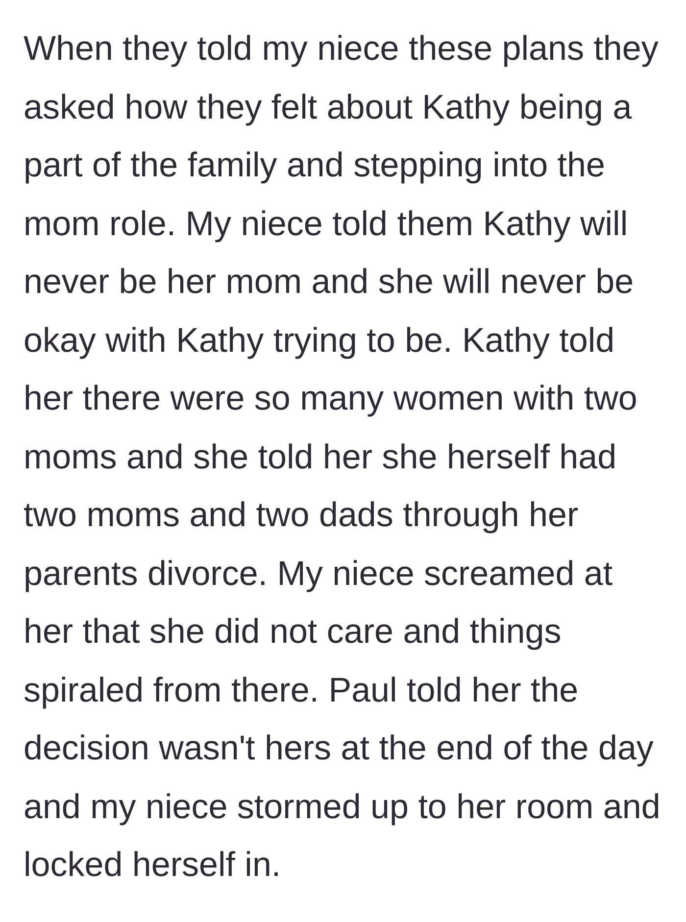 Story part 3 - The girlfriend pushes the niece to accept her as a new mom, causing the terrified niece to scream and lock herself in her room.