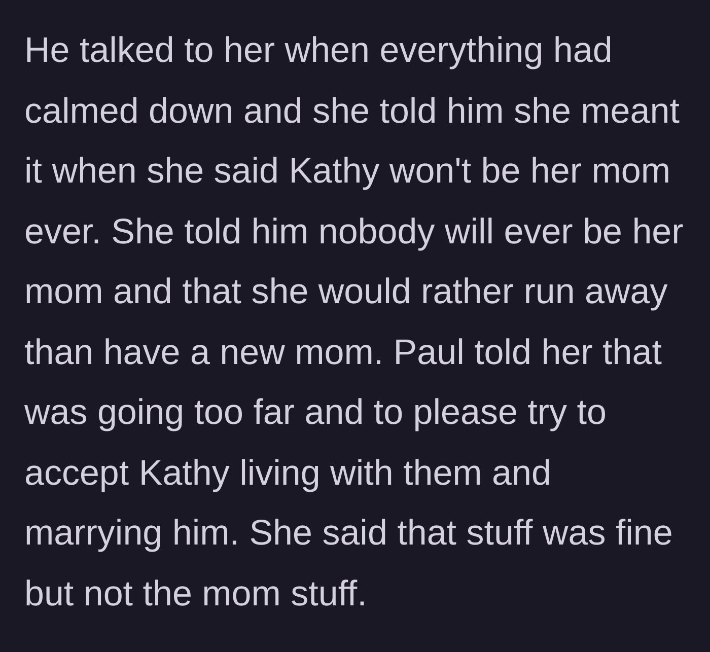 Story part 4 - The niece clarifies to her father that she is fine with the marriage but threatens to run away if forced to accept the girlfriend as a mother.