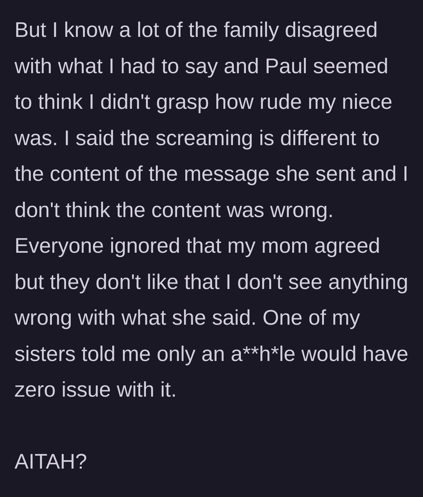 Story part 8 - The family attacks the author for ignoring the niece's rude tone, calling them out for defending the child's reaction.