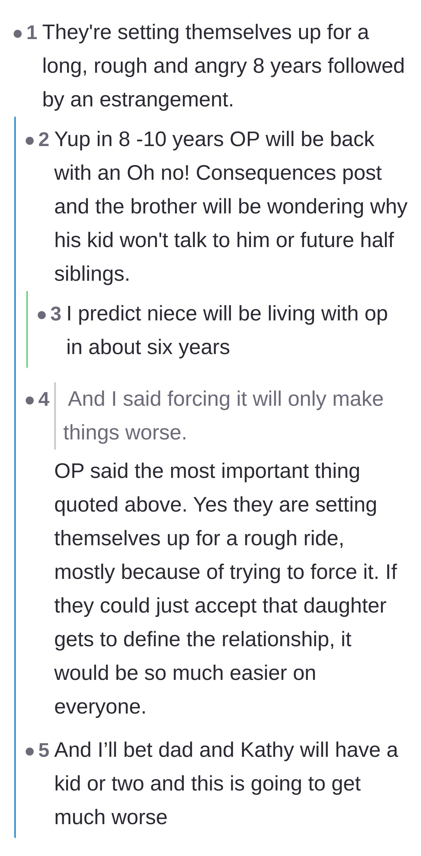 Comment thread 2 - Predictions that the niece will cut contact in eight years and be forced into babysitting future half-siblings.
