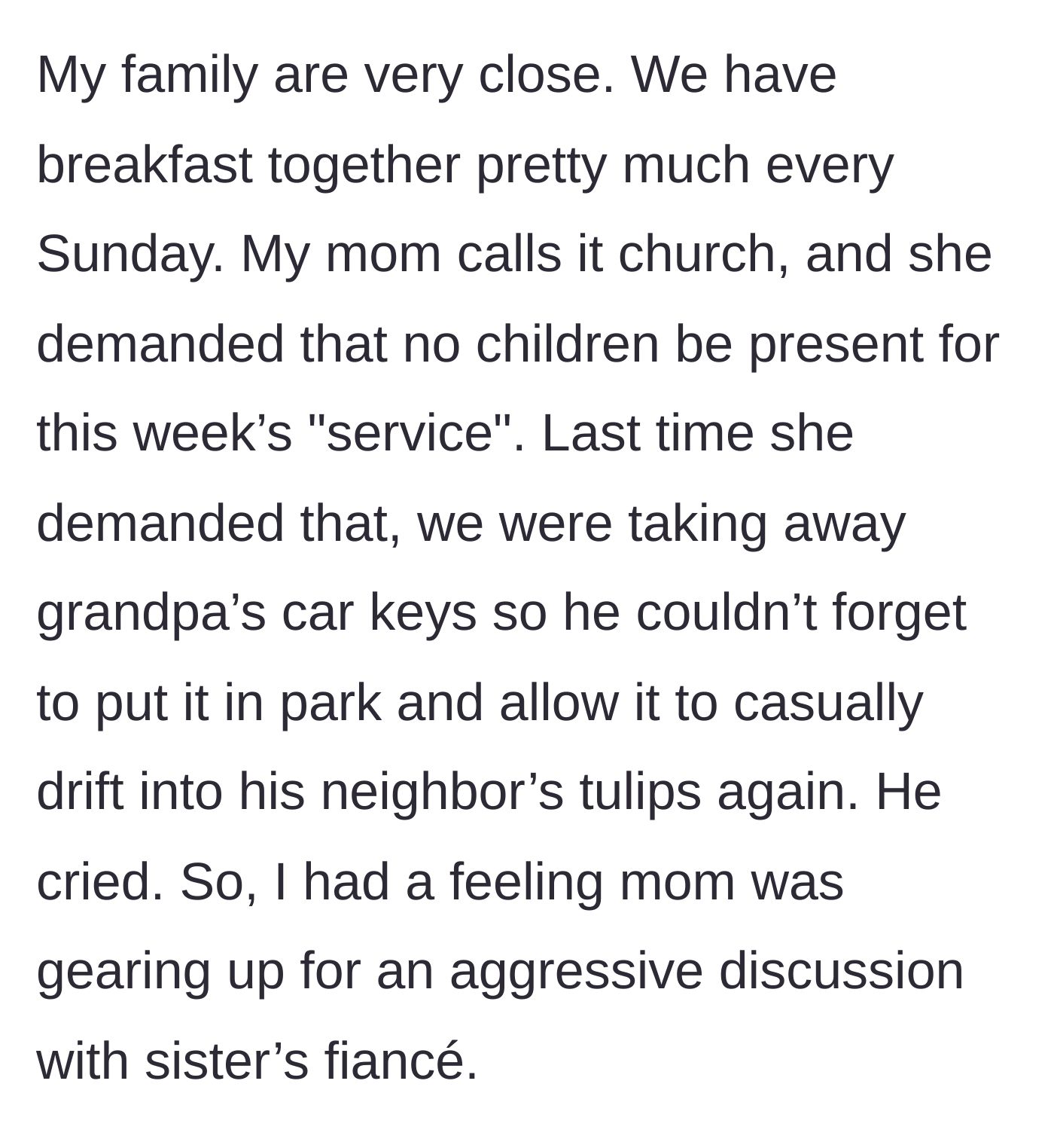 Story part 1 - A family calls a child-free Sunday breakfast meeting, signaling serious business.