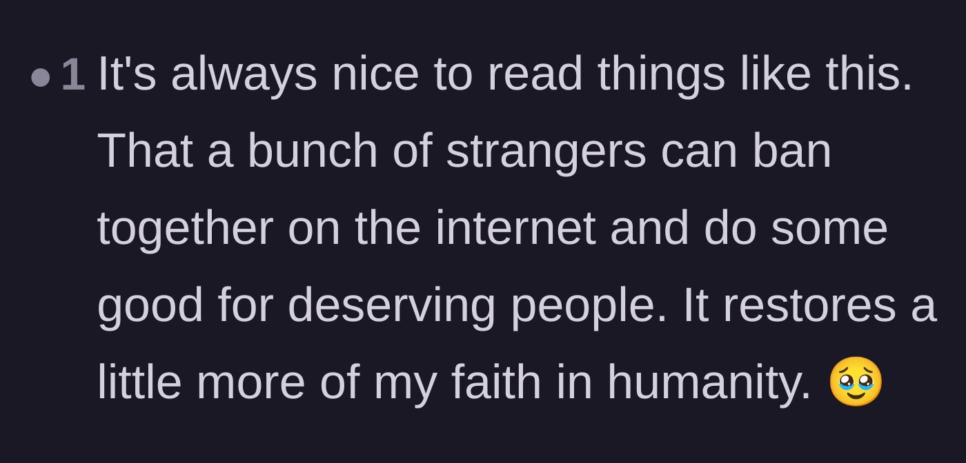 Comment thread 2 - A reader expressing how this crowdsourced intervention restored their faith in humanity.