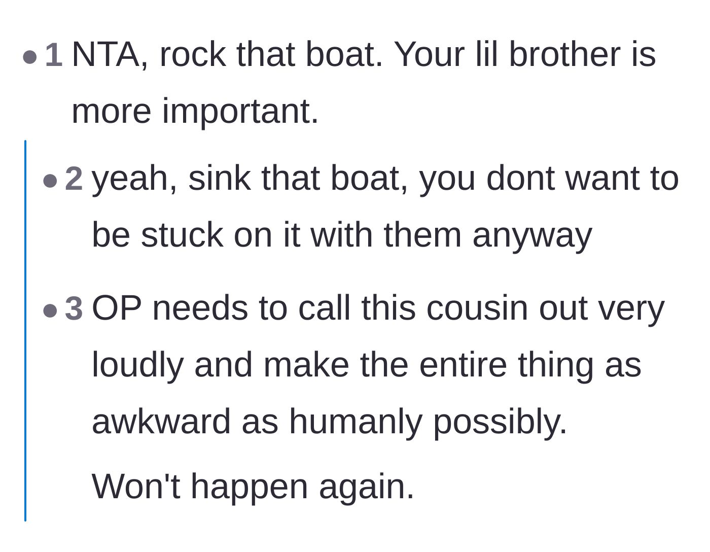 Comment thread 2 - Encouragement to rock the boat and prioritize the little brother over family comfort.