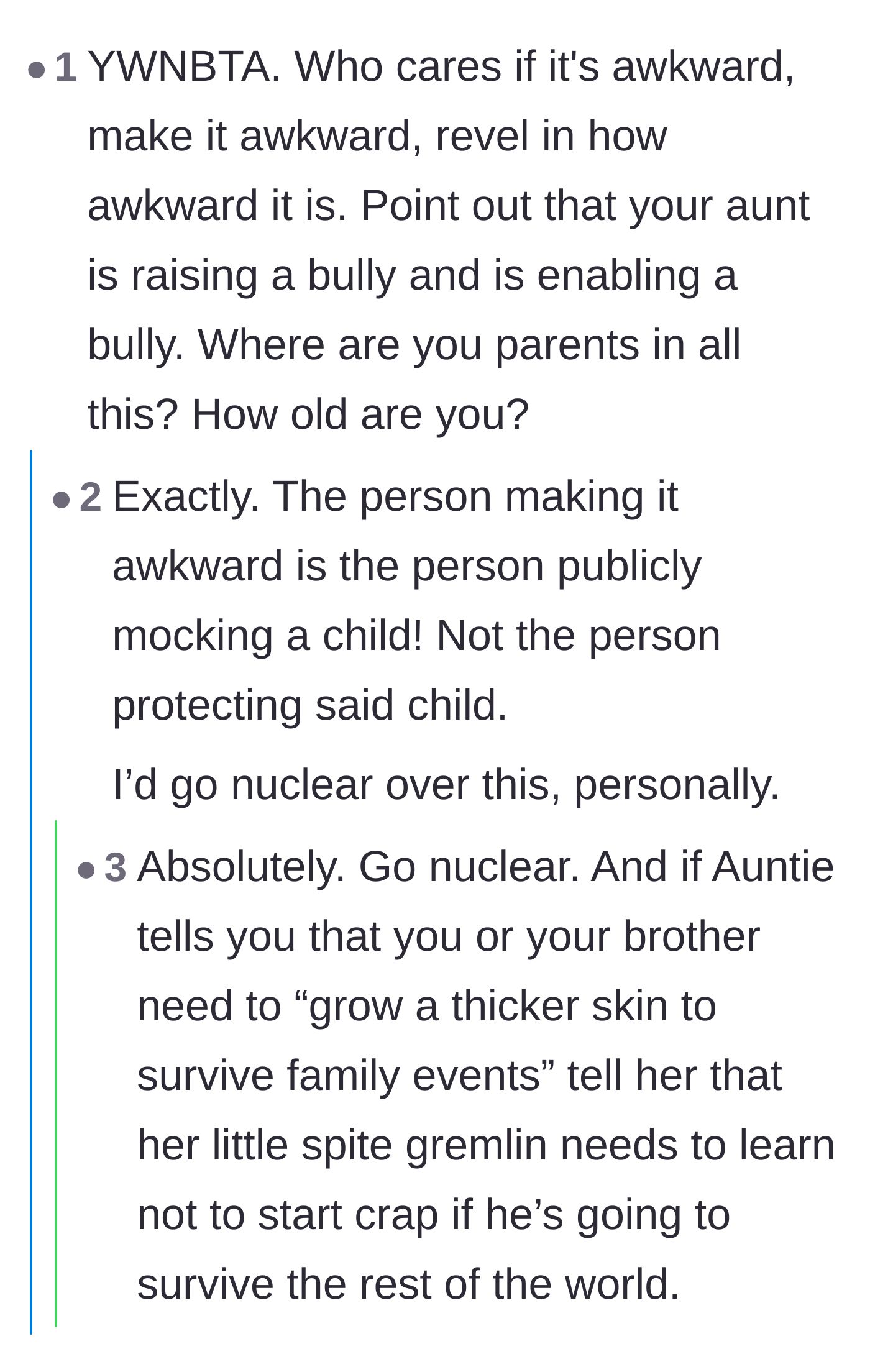 Comment thread 3 - Suggestion to embrace making the dinner awkward by publicly calling out the aunt's terrible parenting.