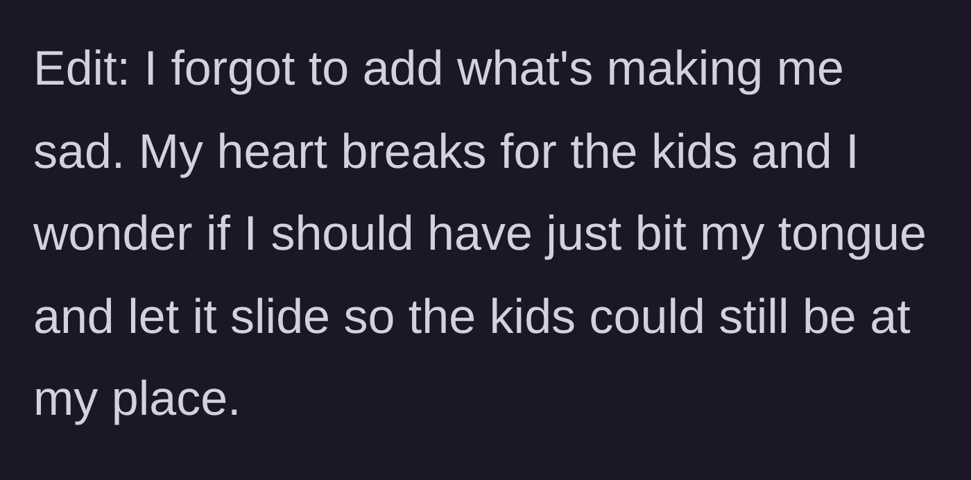 Story part 9 - An edit where the narrator wonders if she should have just endured the abuse for the sake of the kids.
