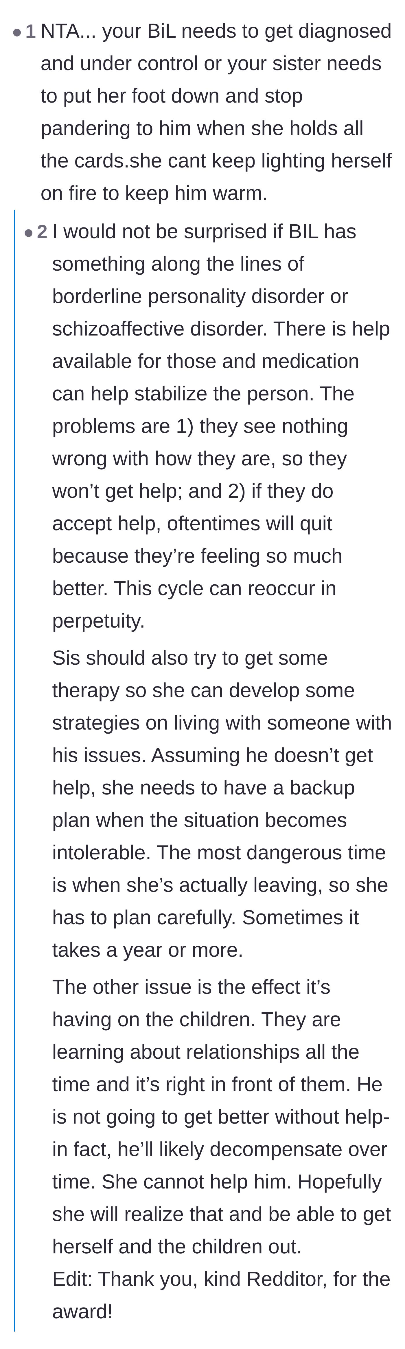 Comment thread 1 - Advice on the brother-in-law's potential mental health disorders and the sister's dangerous enabling.