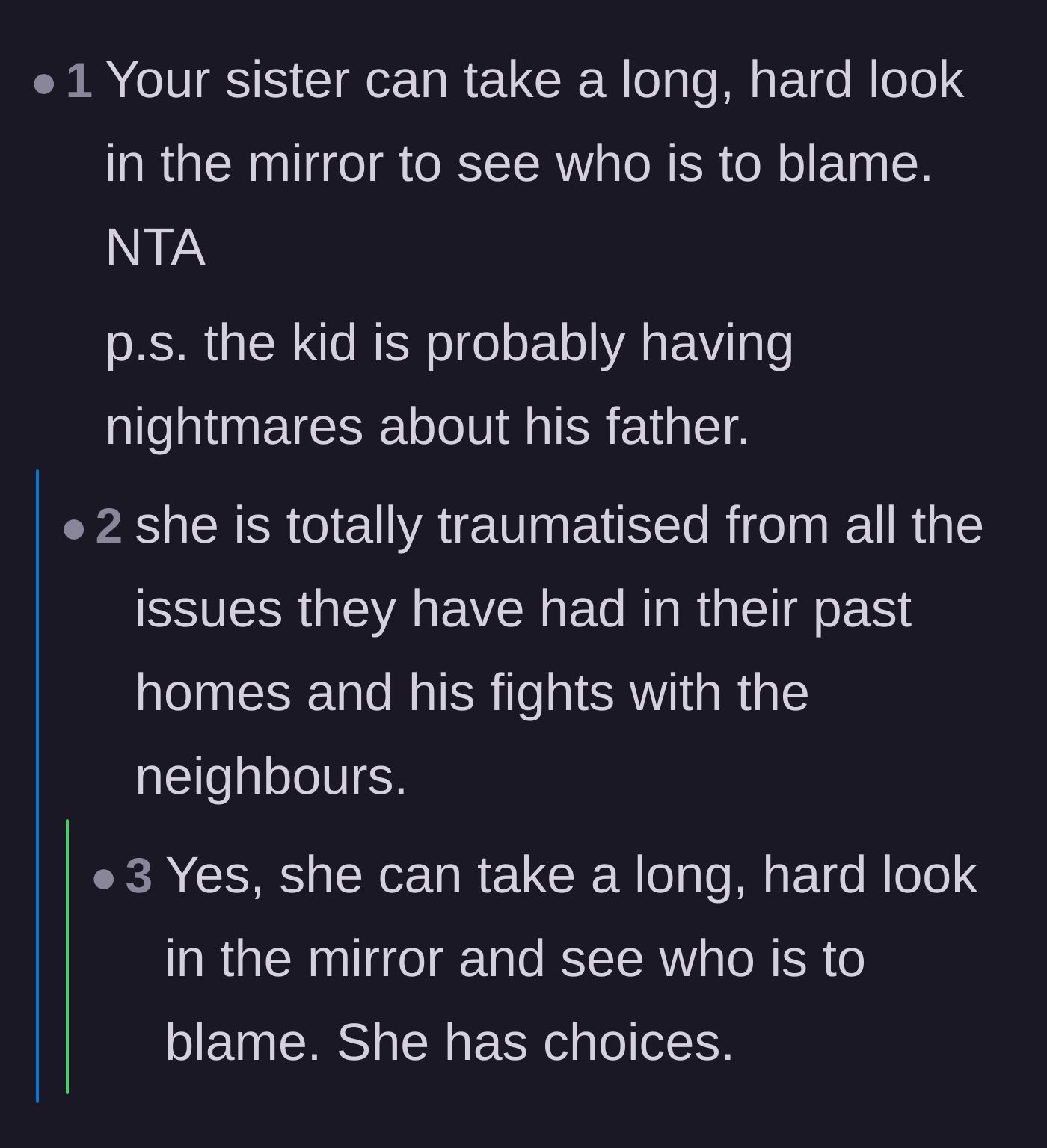 Comment thread 5 - Pointing out that the nieces are traumatized by their unstable living situation, not by YouTube videos.