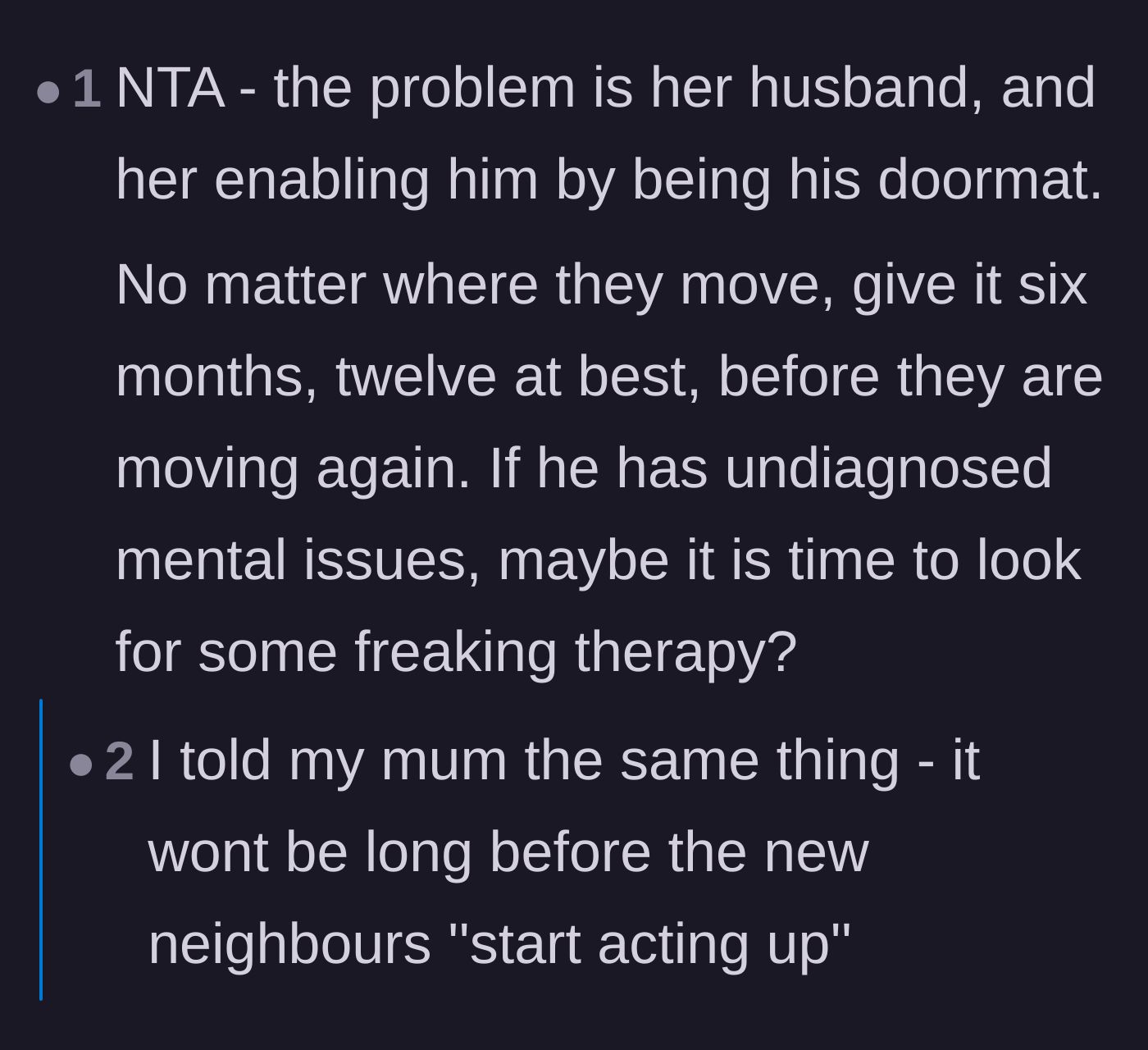 Comment thread 6 - Predictions that the brother-in-law will soon find imaginary faults with their next neighbors.