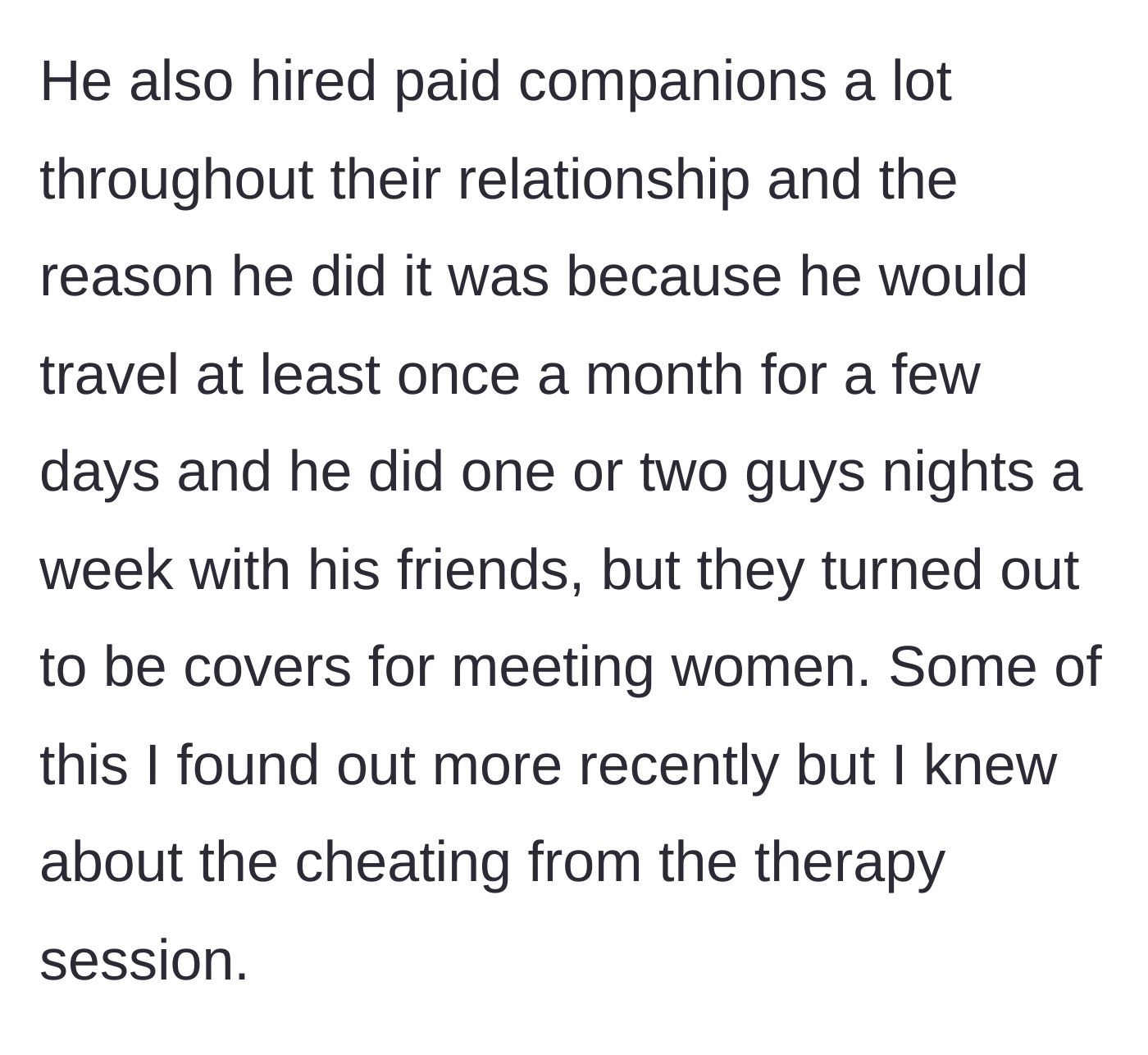 Story part 4 - The son learns his father used business trips and nights out with friends as a cover to hire paid companions.
