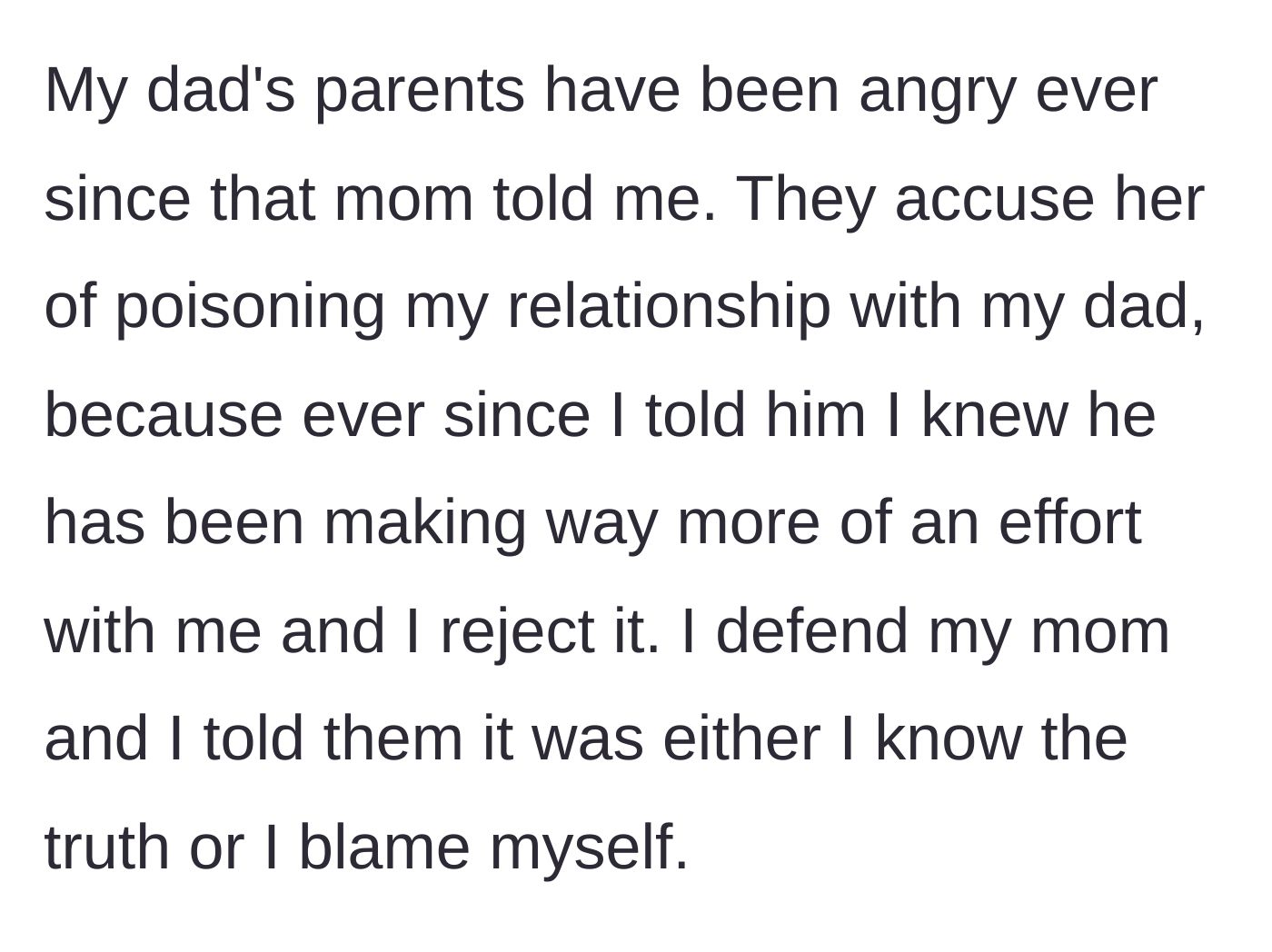 Story part 6 - The paternal grandparents angrily accuse the mother of ruining the father's relationship with his son.
