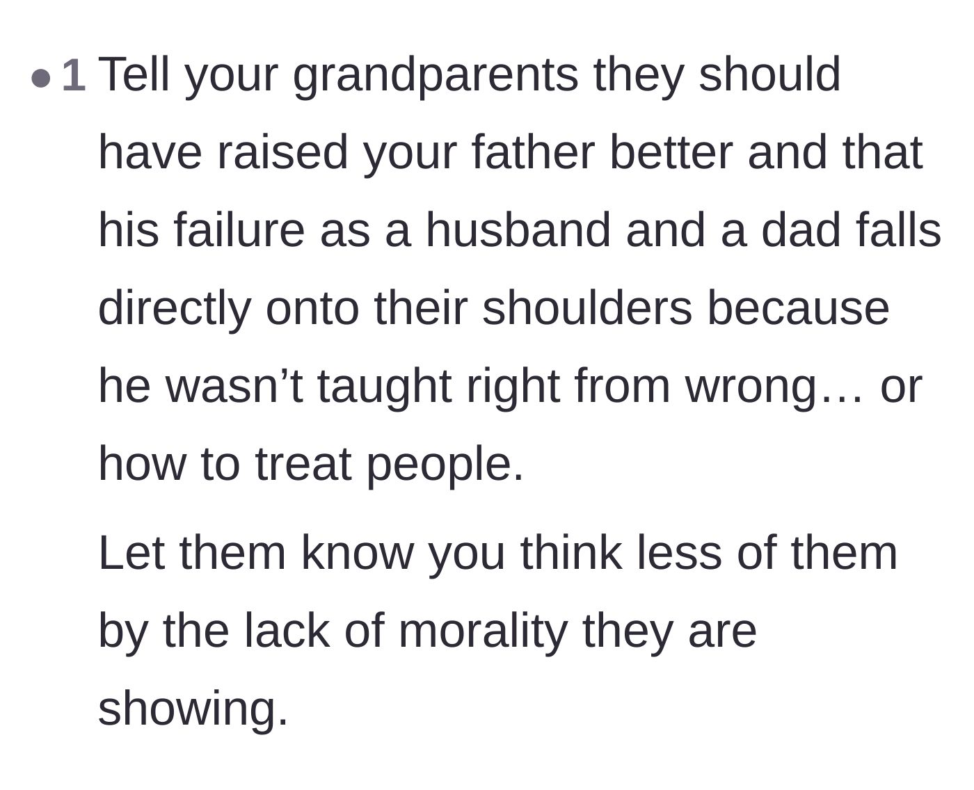 Comment thread 4 - Calling out the grandparents for enabling their son's terrible behavior