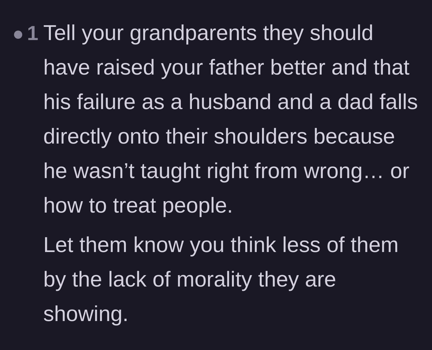 Comment thread 4 - Calling out the grandparents for enabling their son's terrible behavior