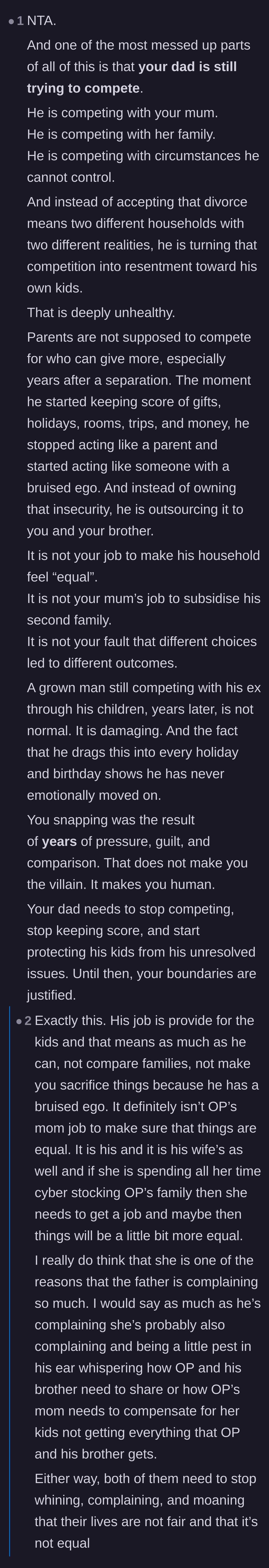 Comment thread 3 - A deep dive into the father's bruised ego and how his unresolved competition with his ex-wife is damaging his kids.