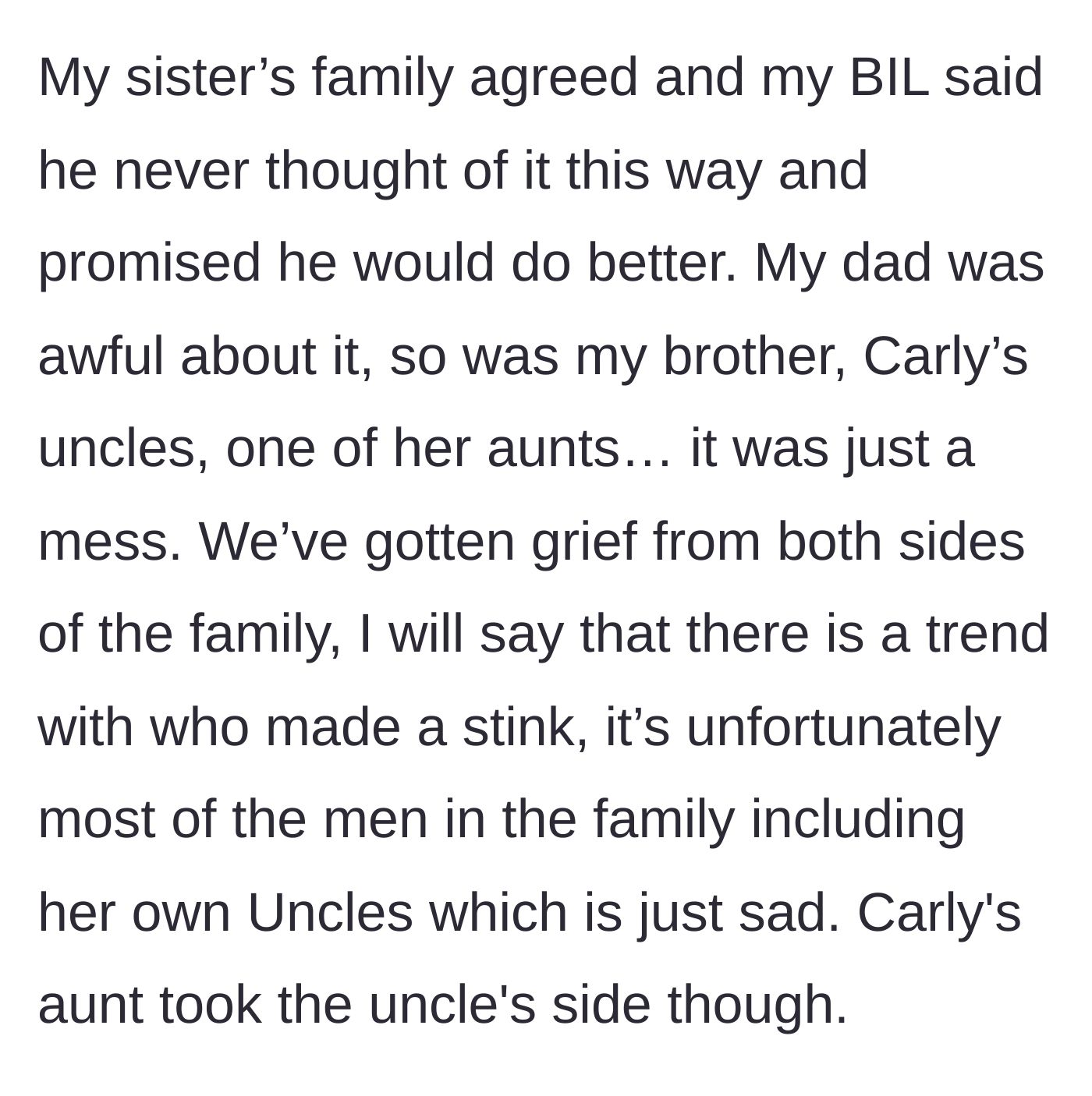 Story part 4 - The sister and brother-in-law react supportively, while the grandpas, uncles, and aunts throw massive, entitled temper tantrums.