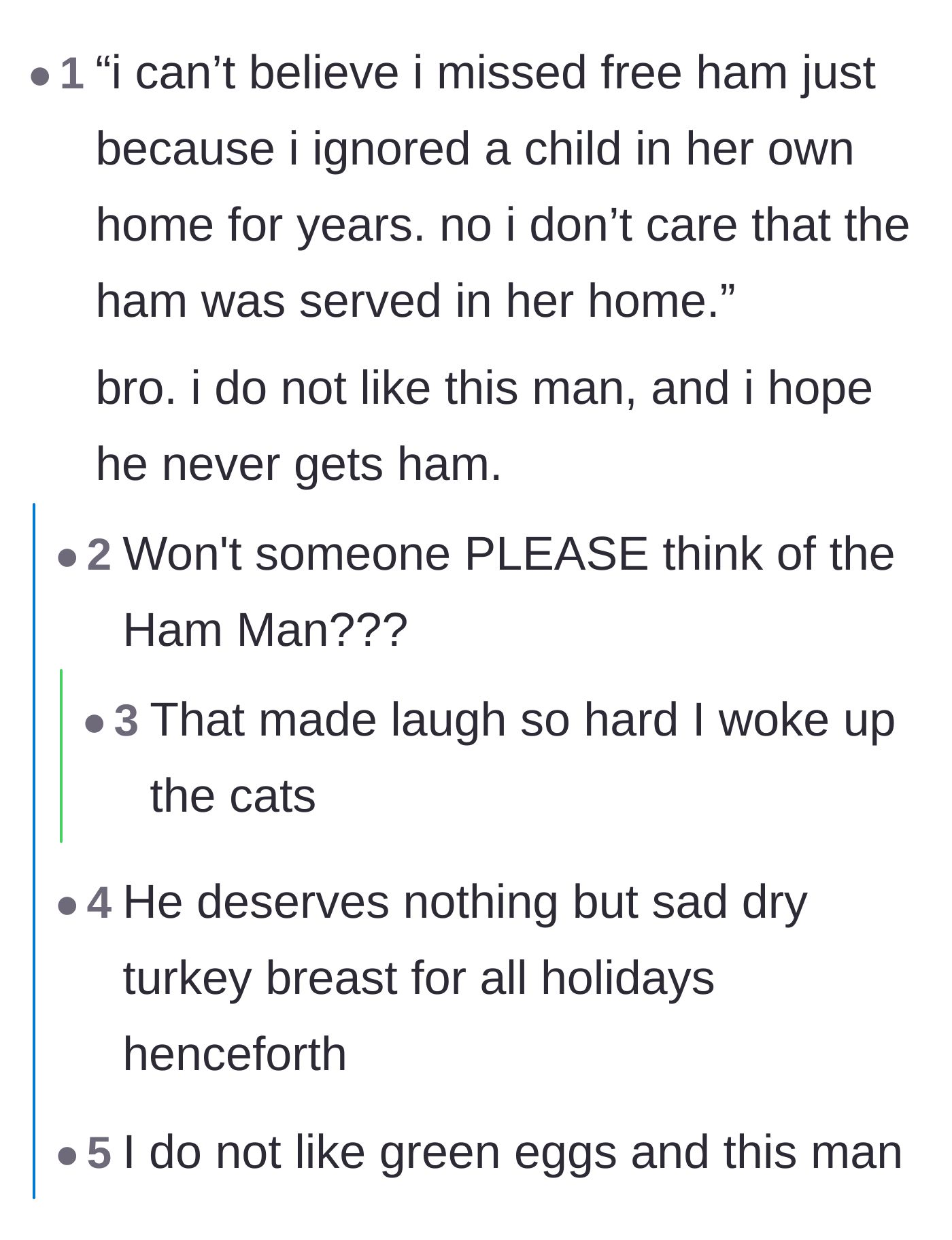 Comment thread 5 - Jokes mocking the uncle's obsession with ham and wishing him a lifetime of dry turkey.