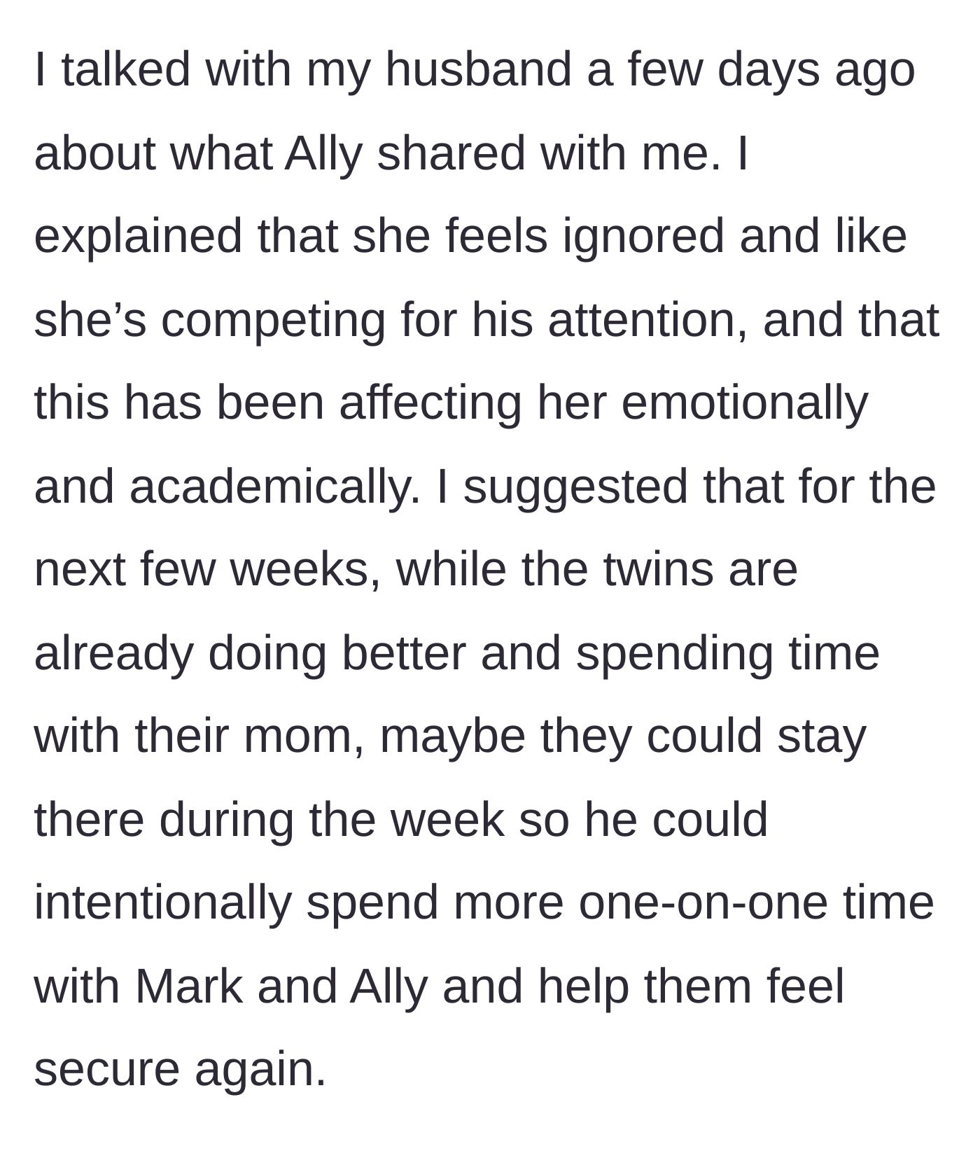 Story part 3 - The stepmother gently approaches her husband with a solution, suggesting the twins spend more time with their recovering mother so he can focus on his neglected biological children.