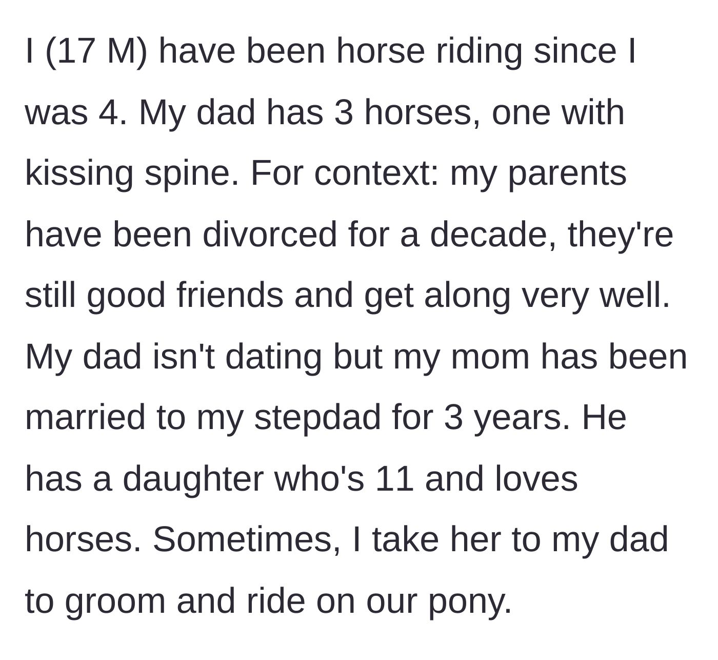 Story part 1 - A brief introduction to the family dynamics, the shared love of horses, and the blended family arrangement.