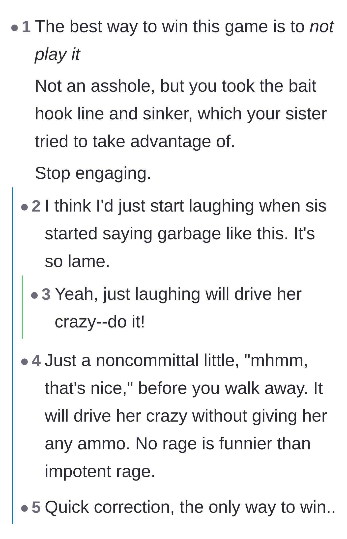 Comment thread 3 - Advice on using the grey rock method and laughing off the sister's toxic behavior.