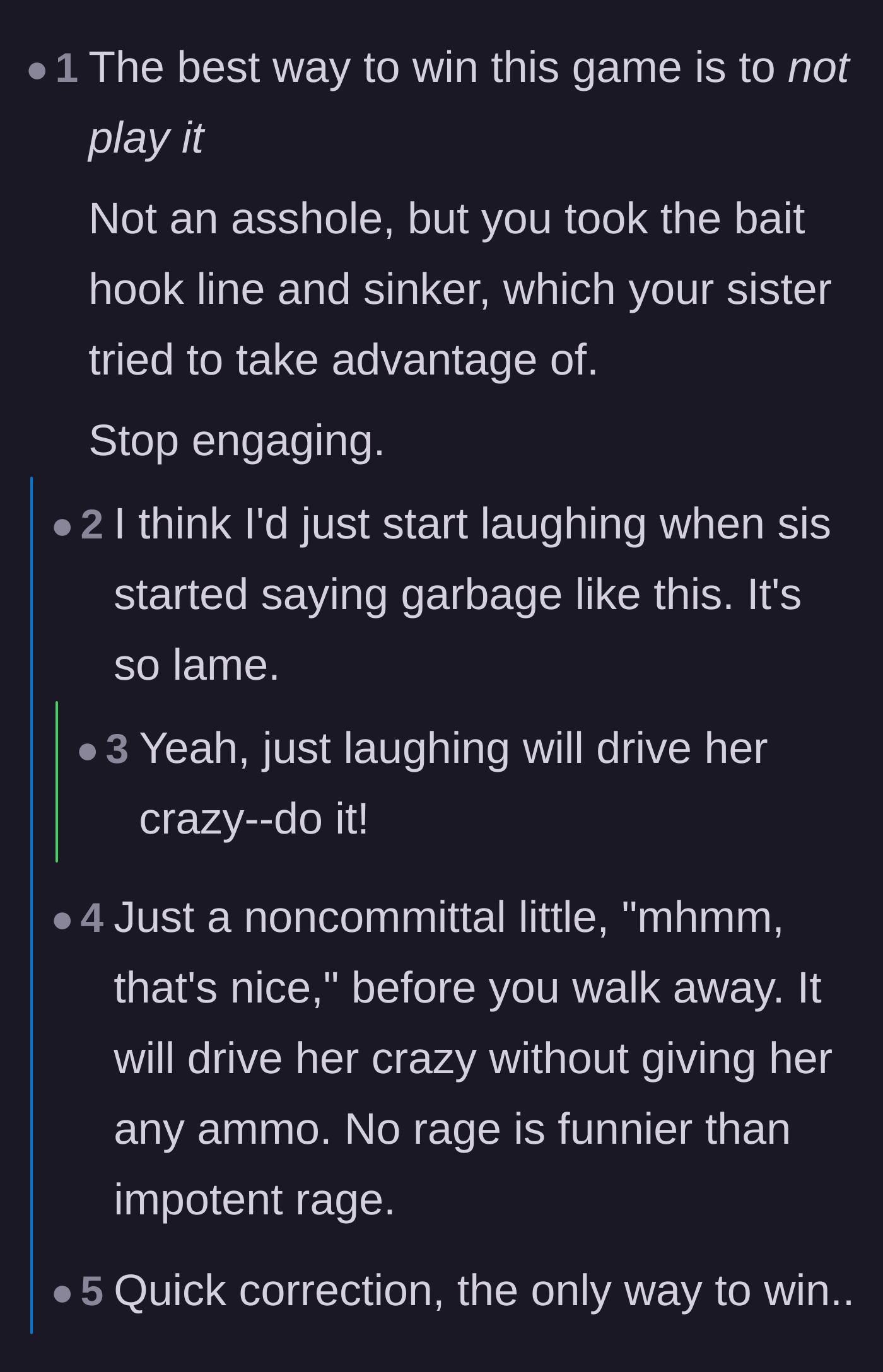 Comment thread 3 - Advice on using the grey rock method and laughing off the sister's toxic behavior.
