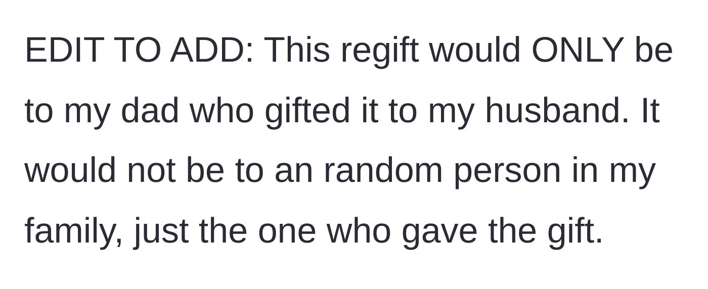 Story part 5 - An edit clarifying that the revenge regifting would only be directed at the specific father who gave the terrible gift.