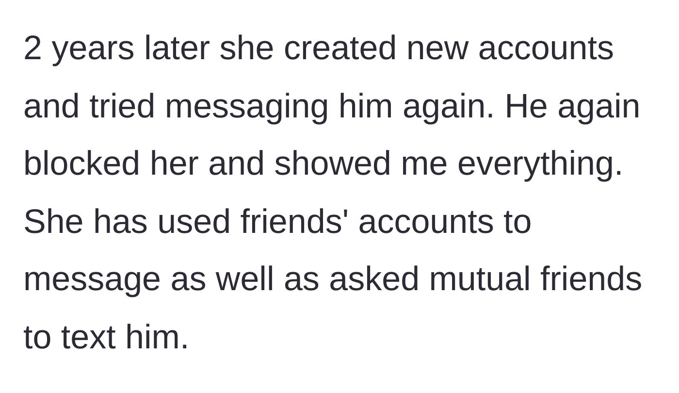 Story part 3 - The affair partner creates fake accounts and uses friends to bypass the blockade two years later.