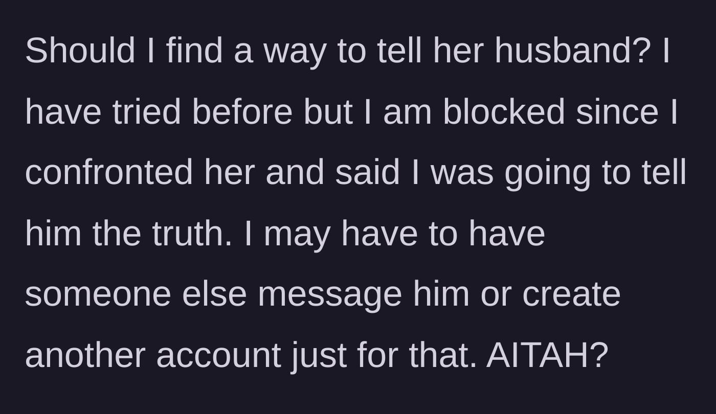 Story part 5 - The wife debates using a burner account to expose the ongoing harassment to the coworker's husband.