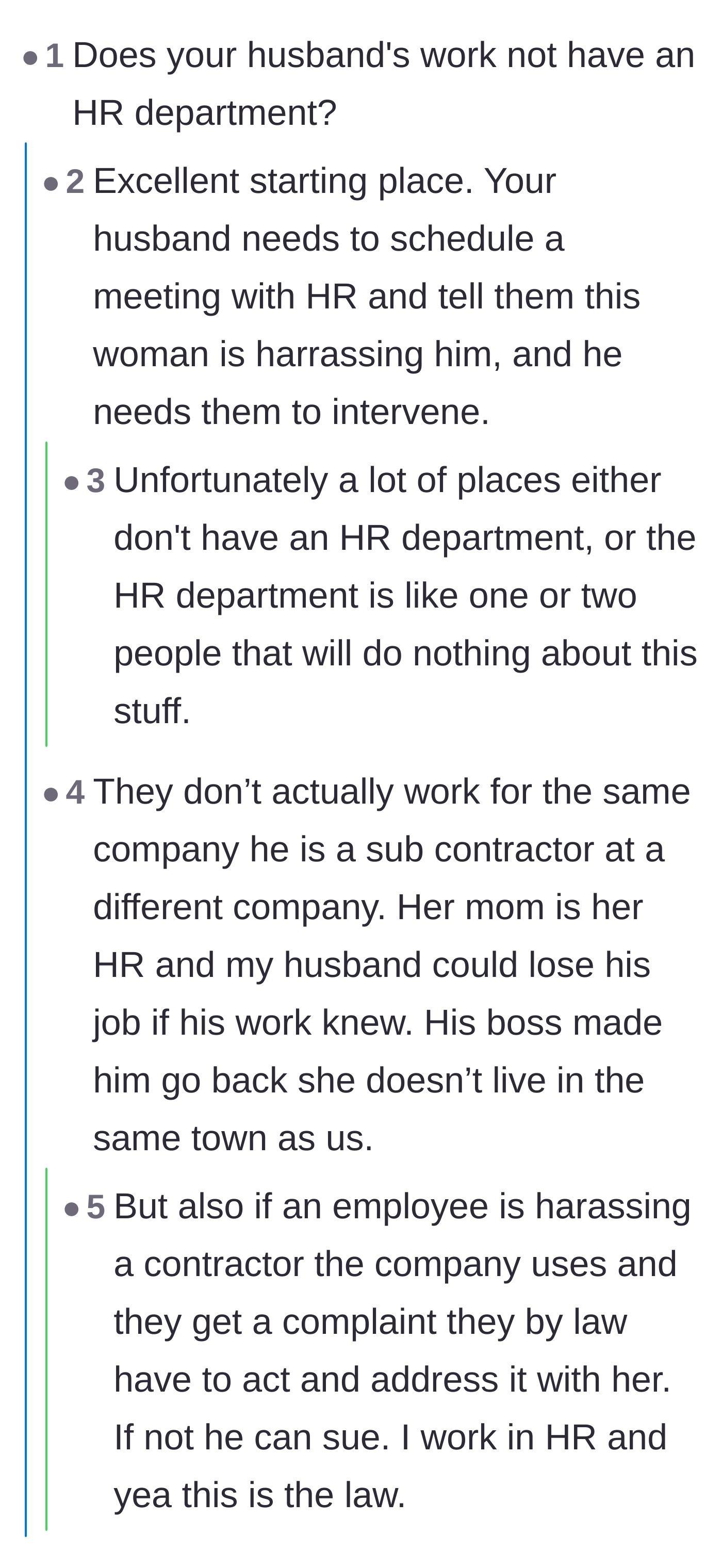Comment thread 2 - Debating the legal obligation of the company's HR department to stop a contractor from being harassed.