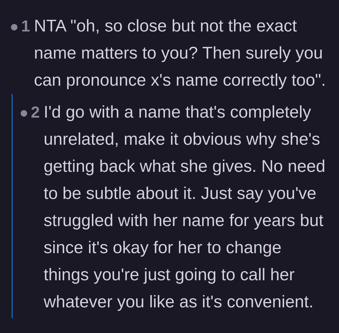 Comment thread 2 - Strategies on using wrong names to point out the friend's hypocrisy.
