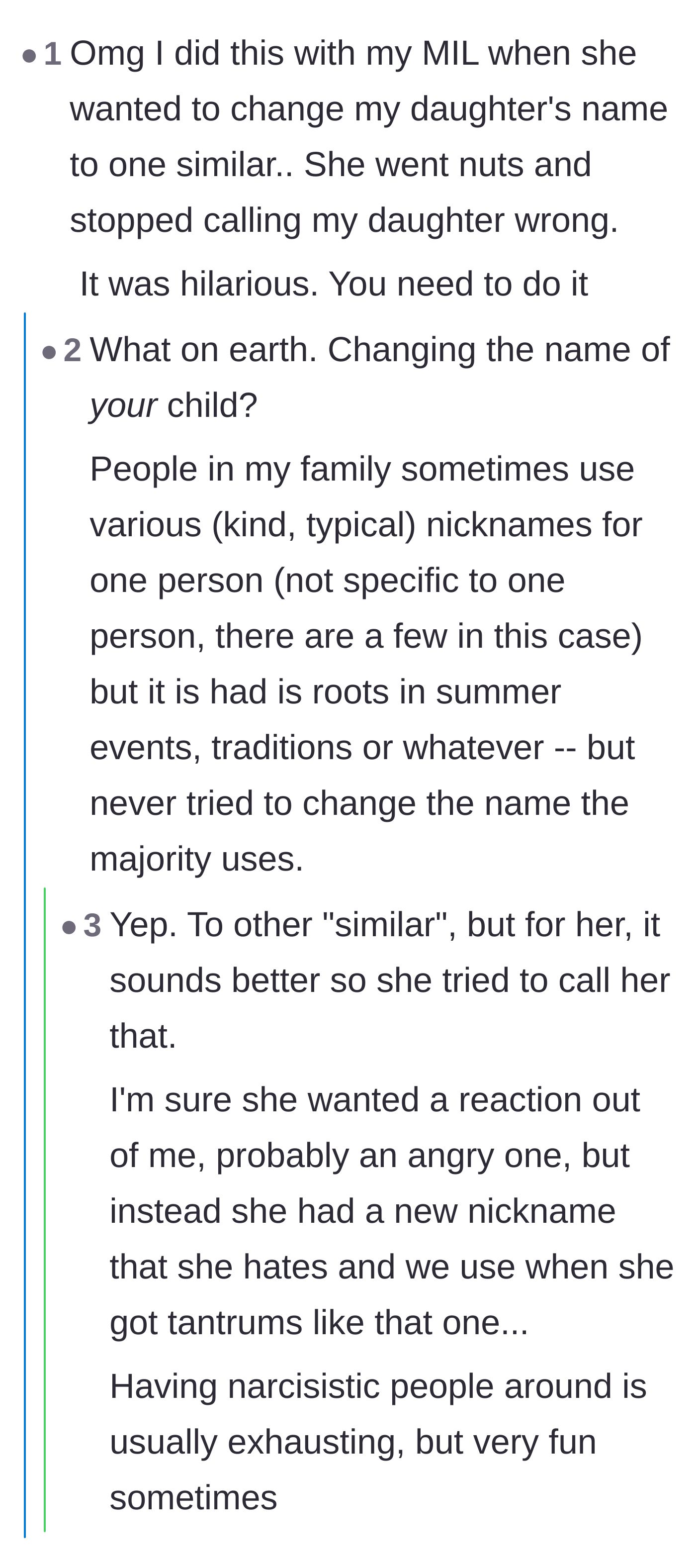 Comment thread 6 - A commenter shares a success story of using the same petty tactic against a toxic mother-in-law.