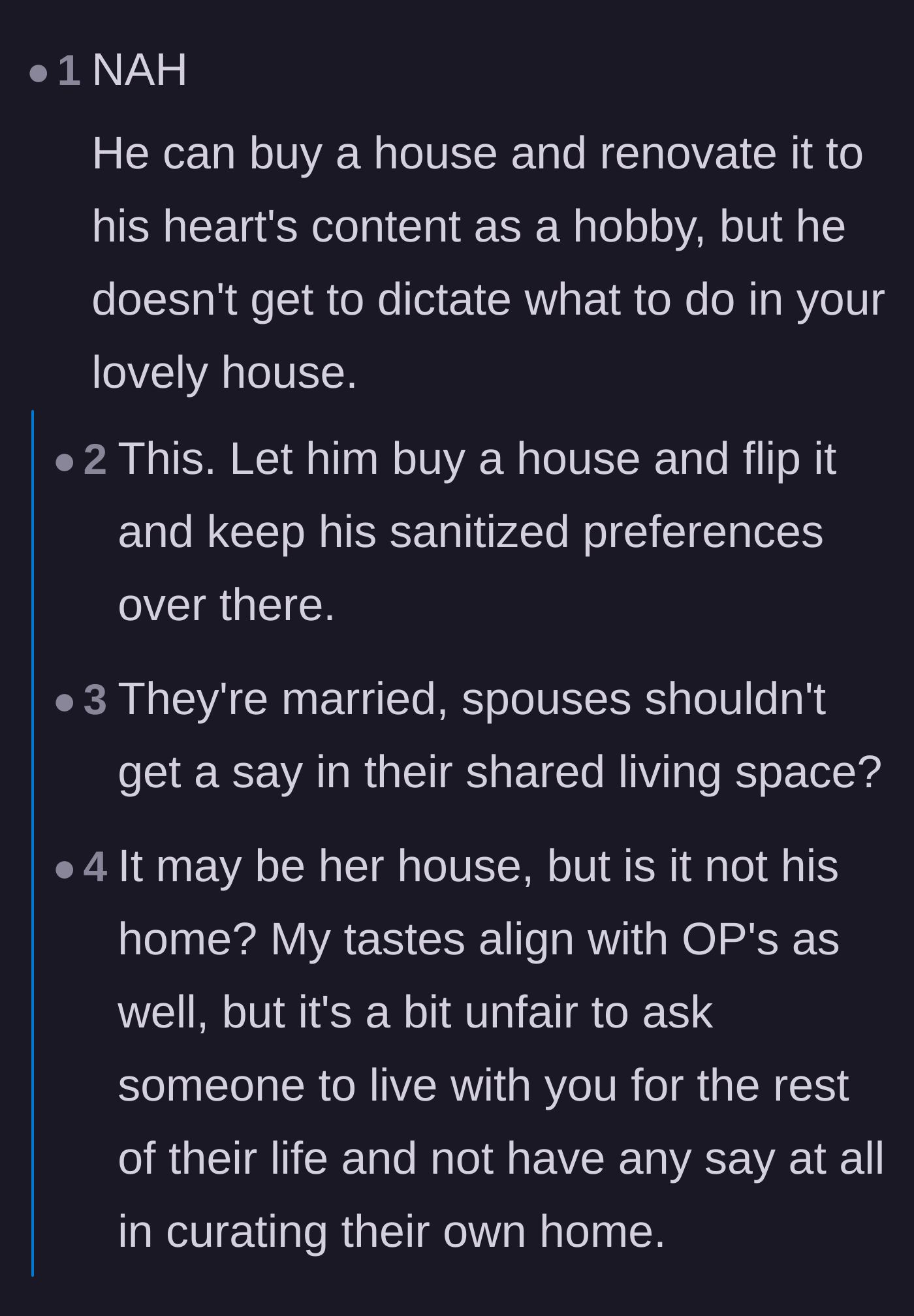 Comment thread 3 - A debate over whether spouses have the right to remodel pre-owned property.