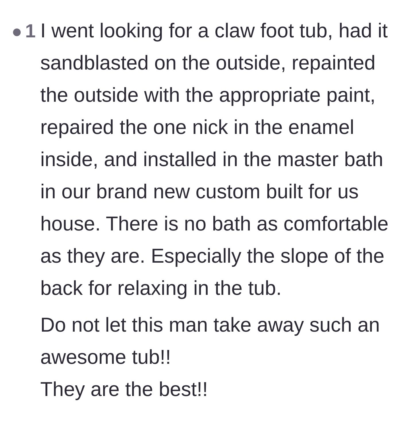 Comment thread 4 - A homeowner sharing personal experience restoring and cherishing a vintage clawfoot tub.