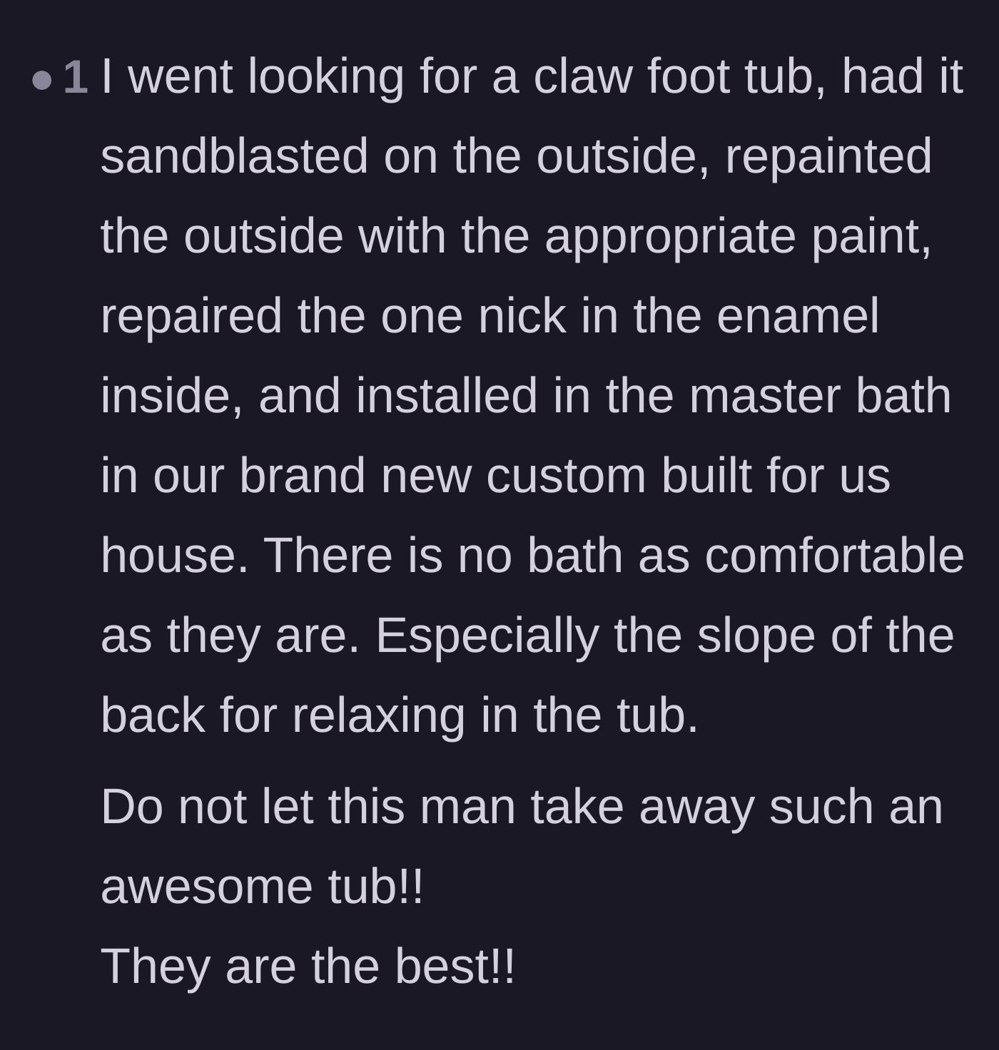 Comment thread 4 - A homeowner sharing personal experience restoring and cherishing a vintage clawfoot tub.