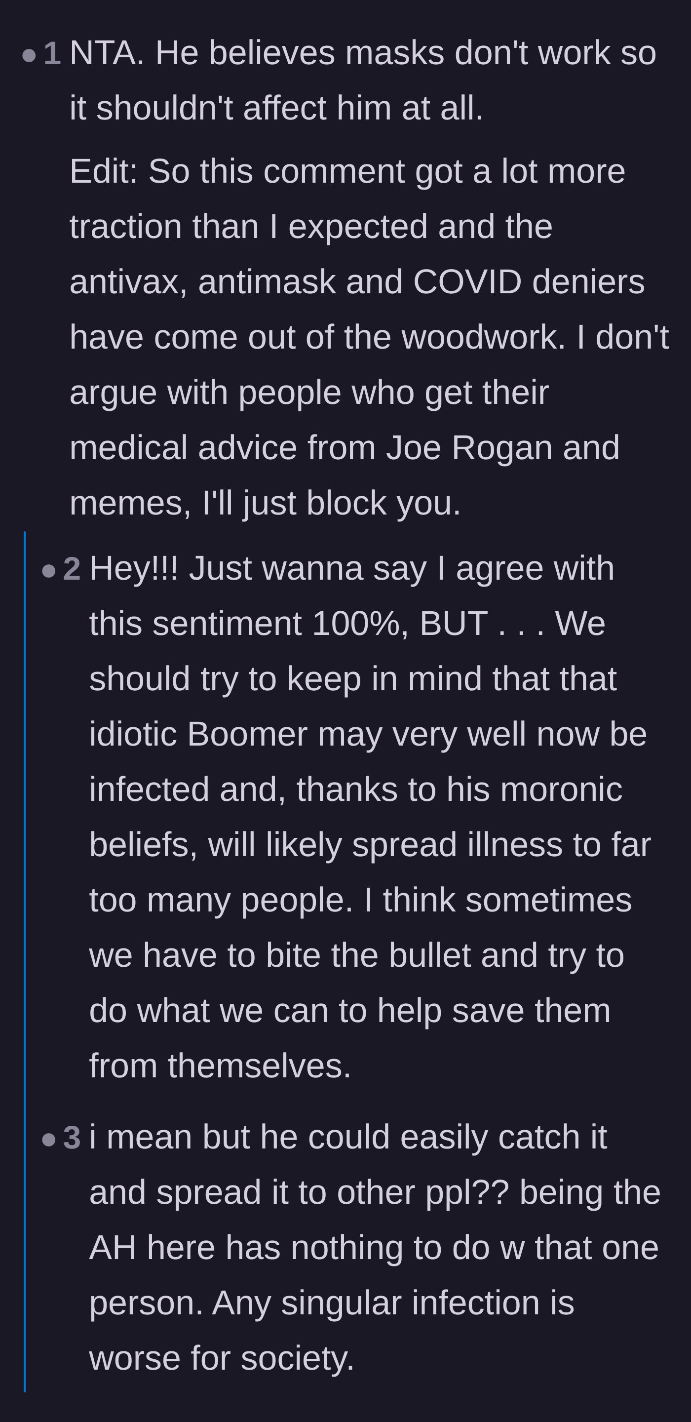 Comment thread 1 - Debate focusing on how infecting the anti-masker will ultimately endanger innocent people during the holidays.