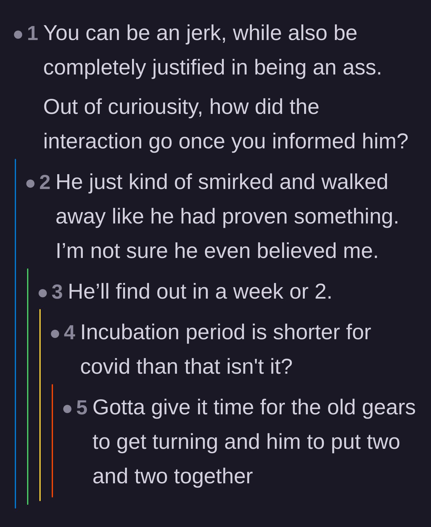 Comment thread 6 - Readers pressing for details on the stranger's reaction and making morbidly humorous predictions about his incubation period.