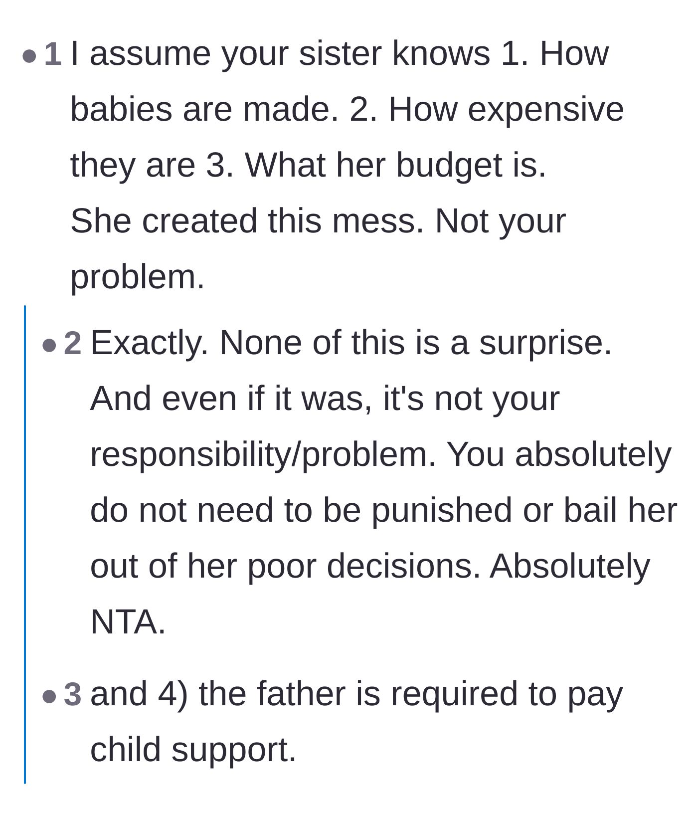 Comment thread 2 - Pointing out the sister's responsibility for her own life choices and baby budget