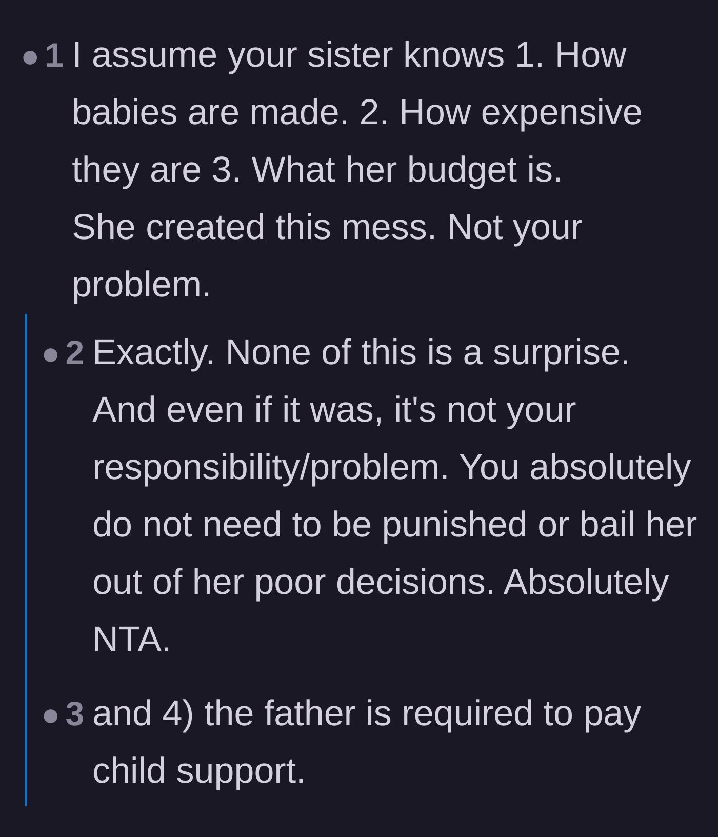 Comment thread 2 - Pointing out the sister's responsibility for her own life choices and baby budget
