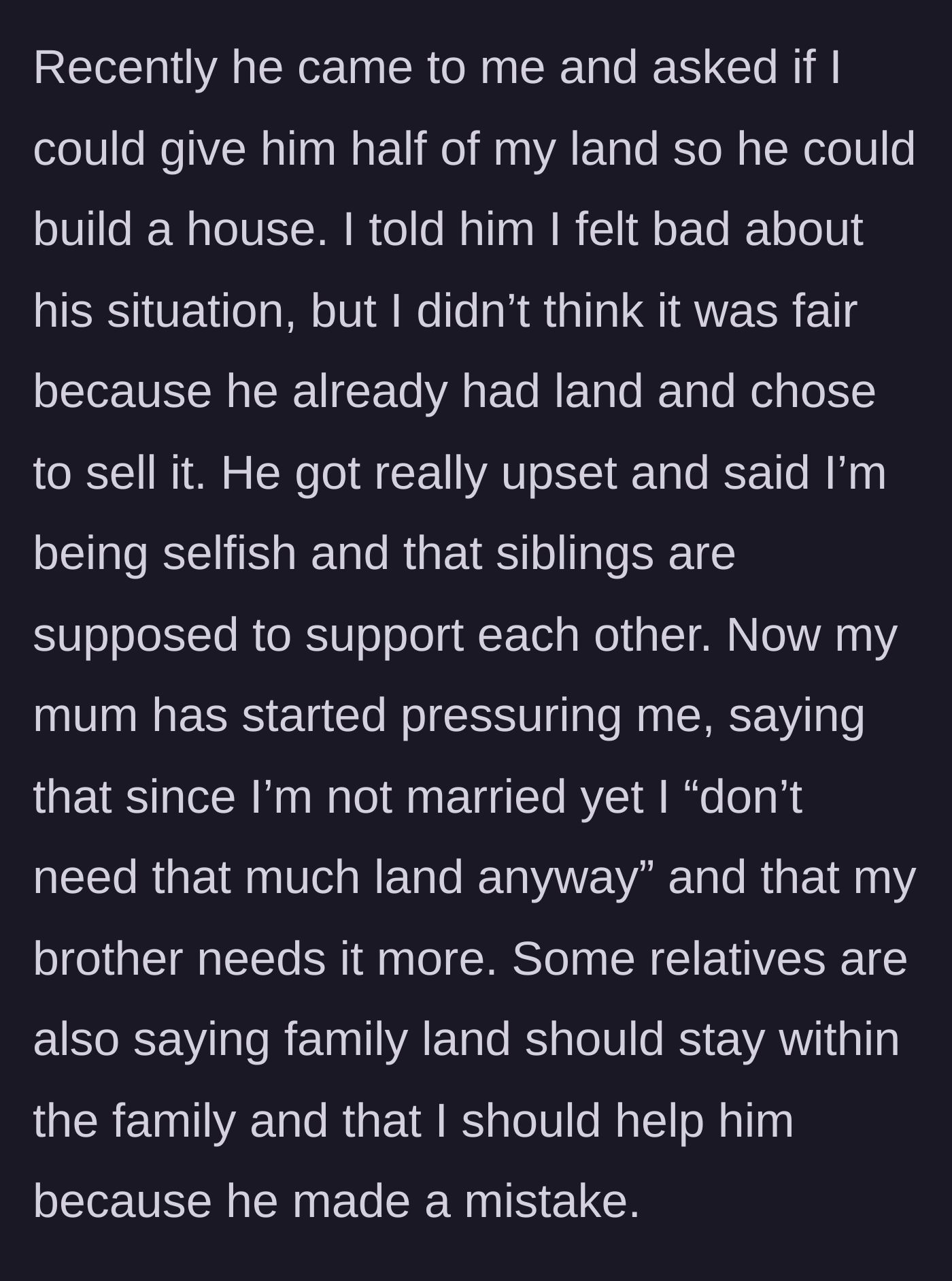 Story part 4 - The brother demands half of his sister's land, backed by their mother's sexist reasoning.