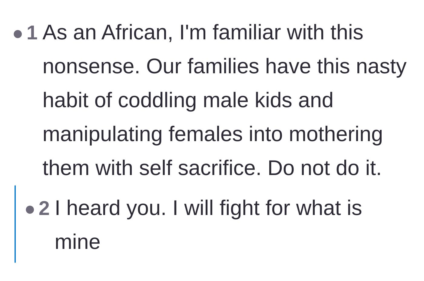 Comment thread 2 - A commenter shares a cultural perspective on how families often coddle men while demanding sacrifices from women.