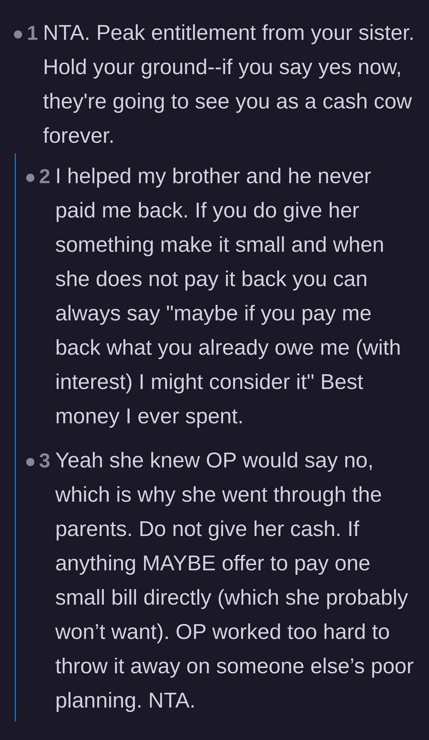 Comment thread 1 - Readers dissecting the sister's manipulative phrasing and advising the younger sibling to heavily lock down her bank accounts.