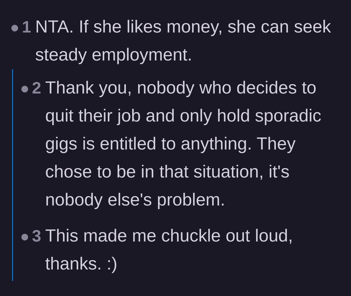 Comment thread 3 - A discussion emphasizing that quitting a job without a backup plan naturally leads to financial struggle.