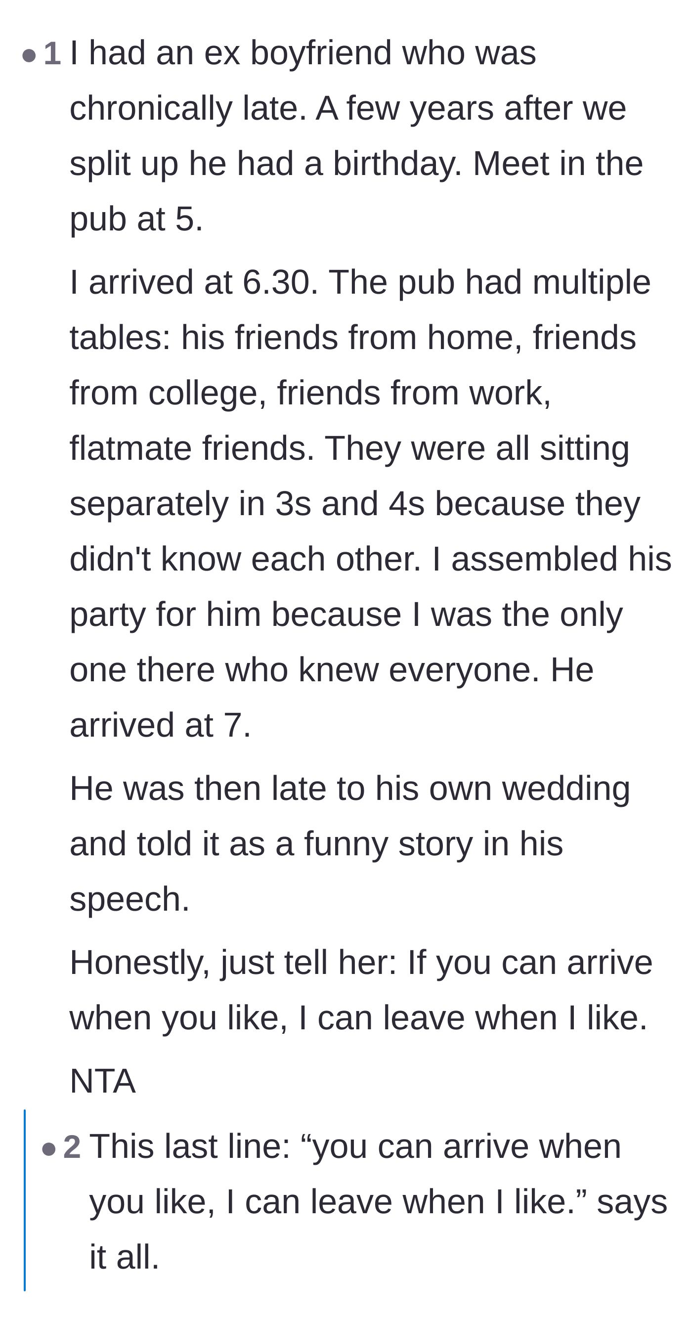 Comment thread 2 - A story about a chronically late ex who was late to his own wedding, ending with a brilliant one-liner about leaving.